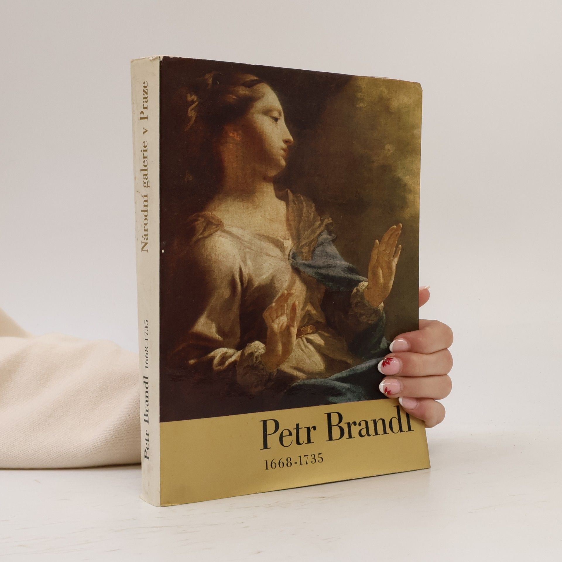 Petr Jan Brandl Petr Brandl 1668-1735 : Jízdárna Pražského hradu, duben - červen 1969