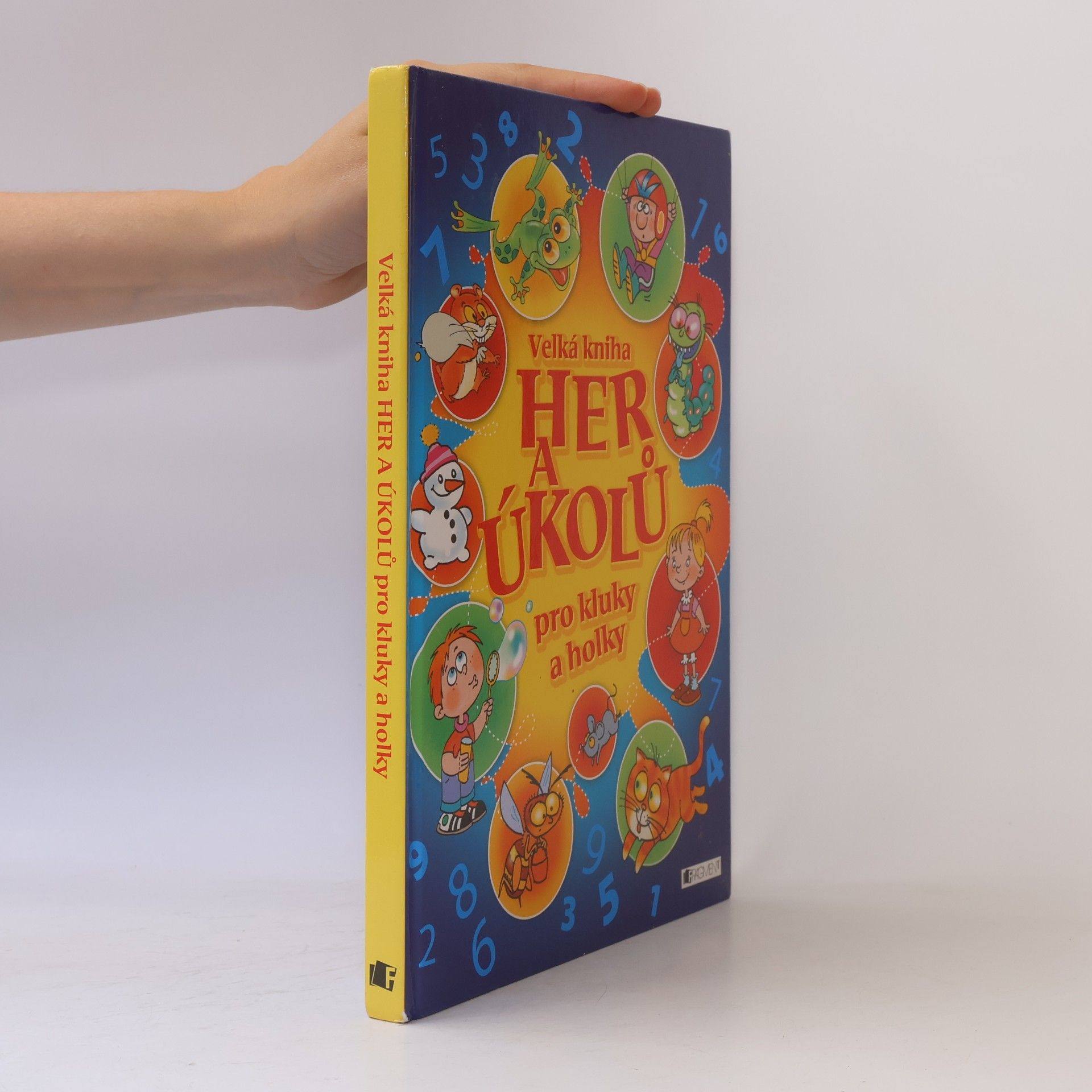 Various authors Velká kniha her a úkolů pro kluky a holky