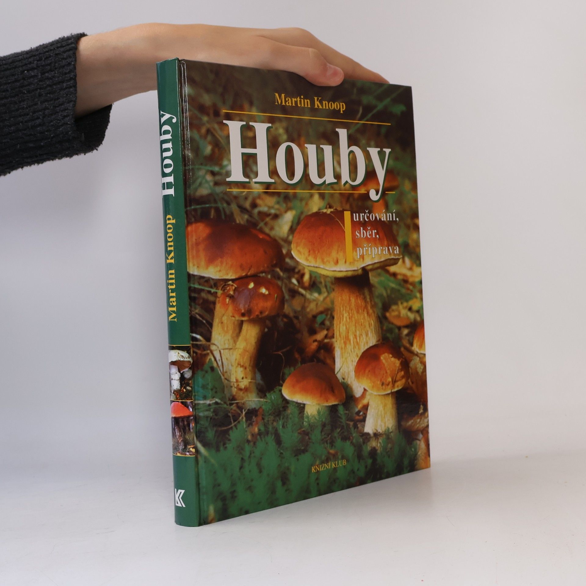 Jiří Váňa Houby : určování, sběr, příprava