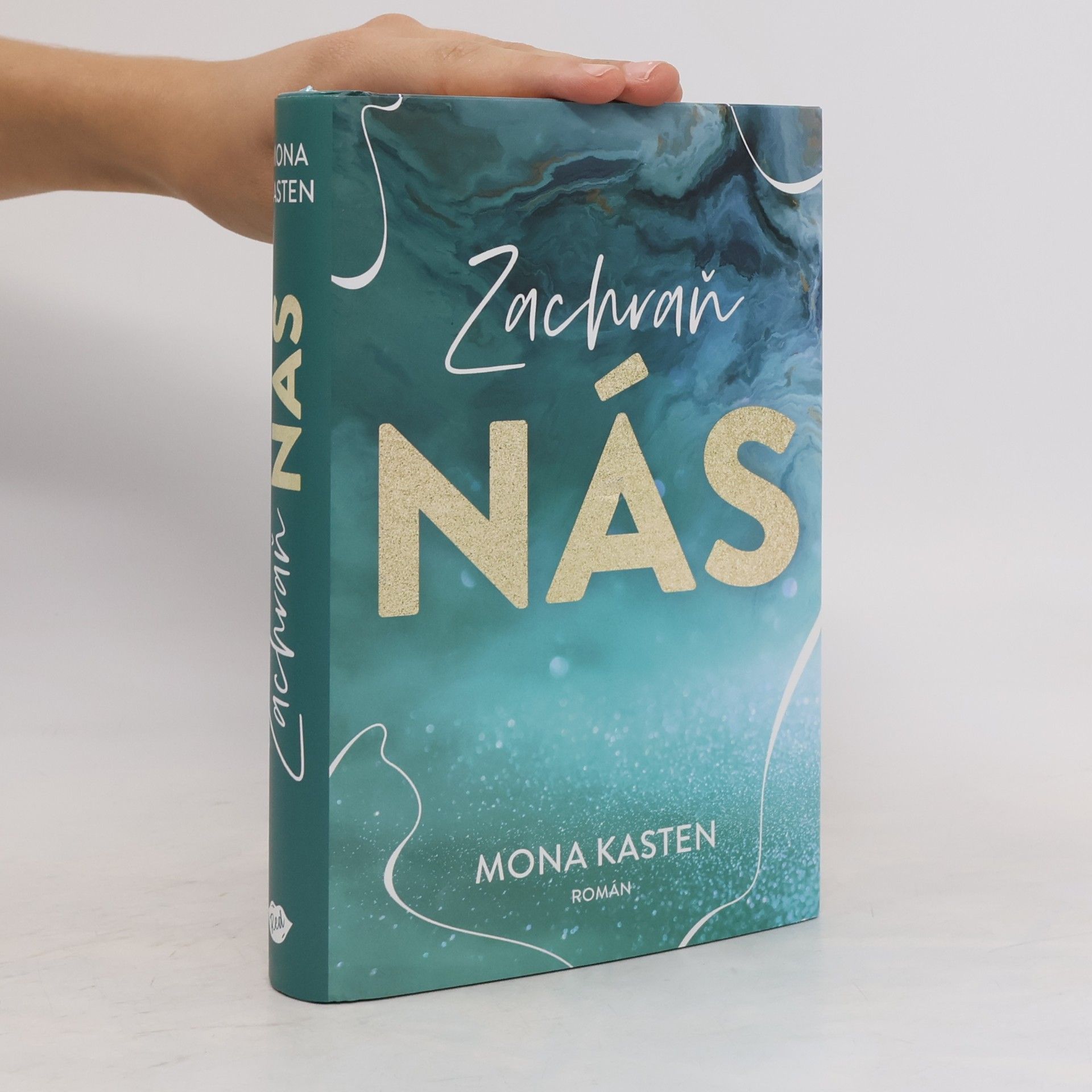 Mona Kasten Zachraň nás