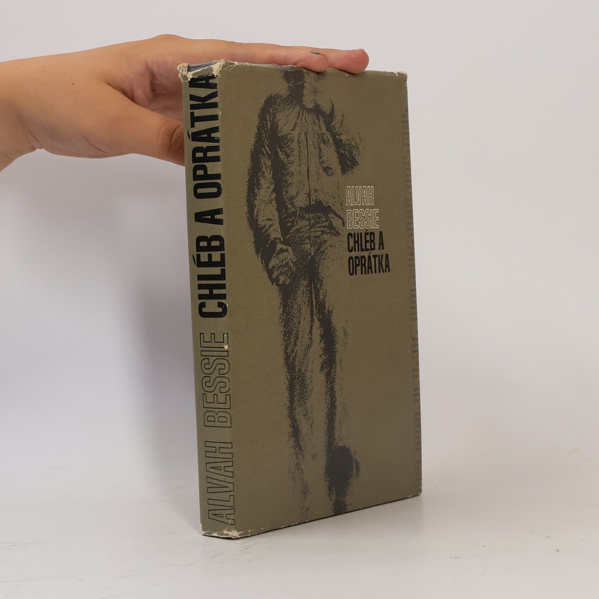 Alvah Bessie Chléb a oprátka