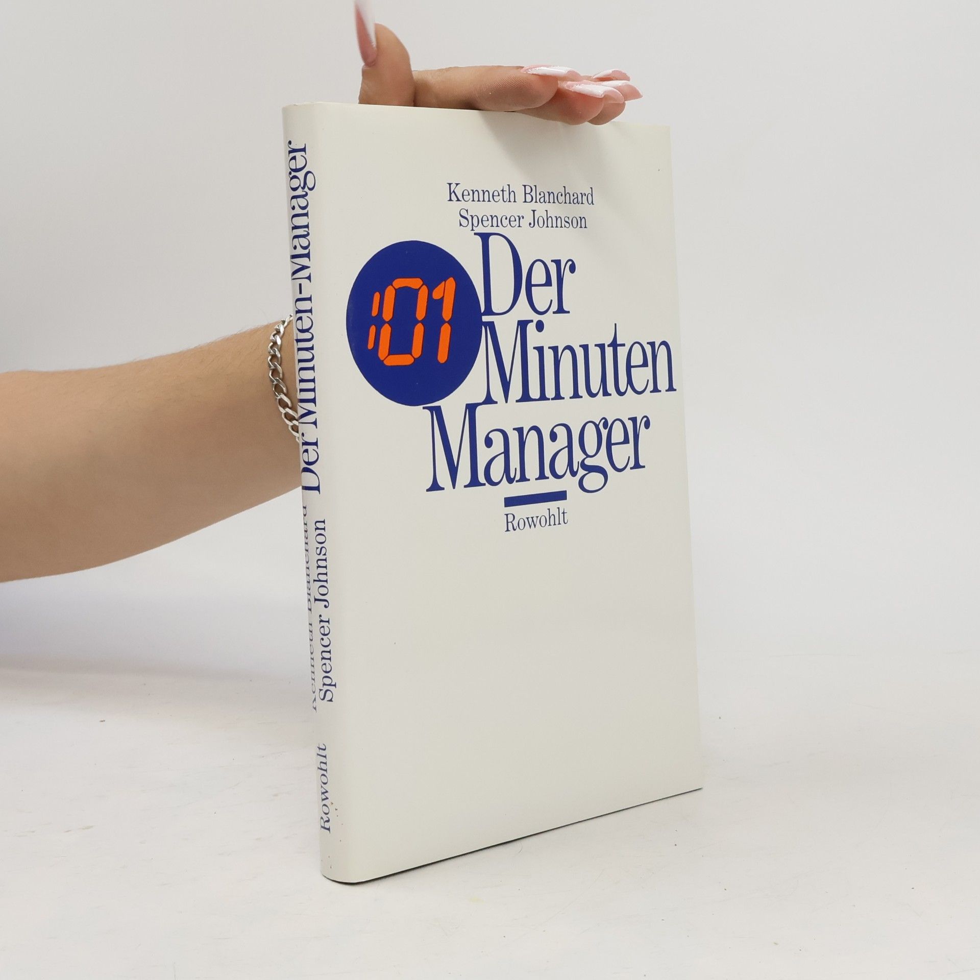 Kenneth Blanchard Der 01-Minuten-Manager