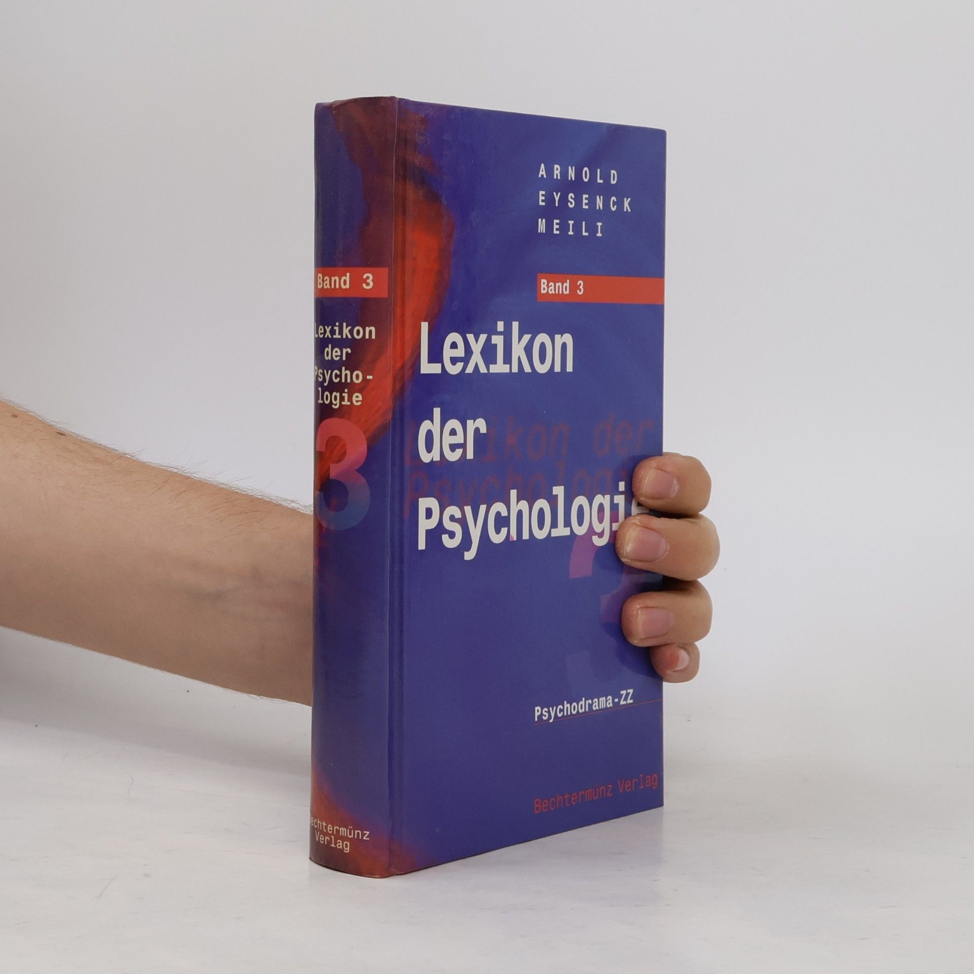 Arnold Eysenck Meili Lexikon der Psychologie 3