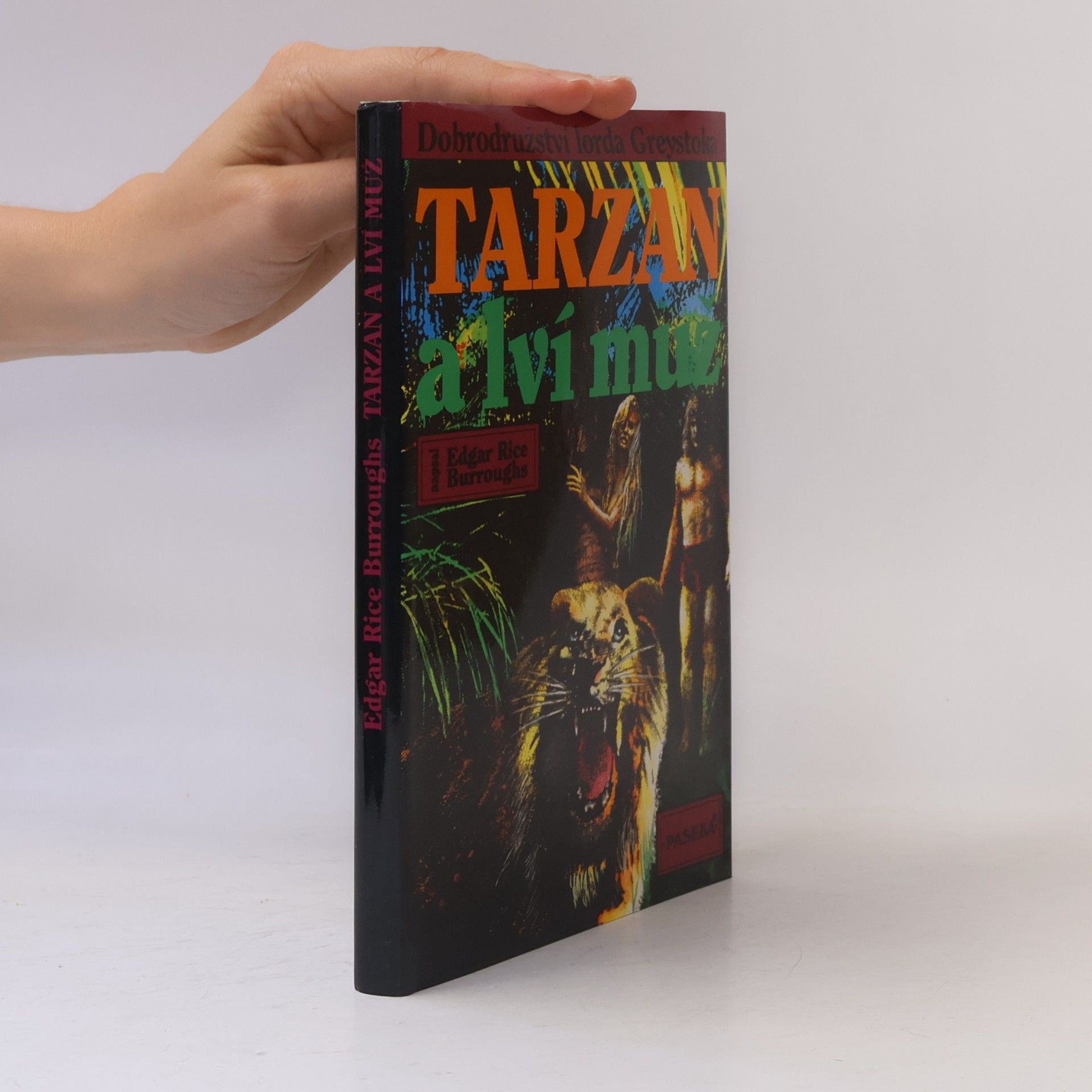 Edgar Rice Burroughs Tarzan a lví muž