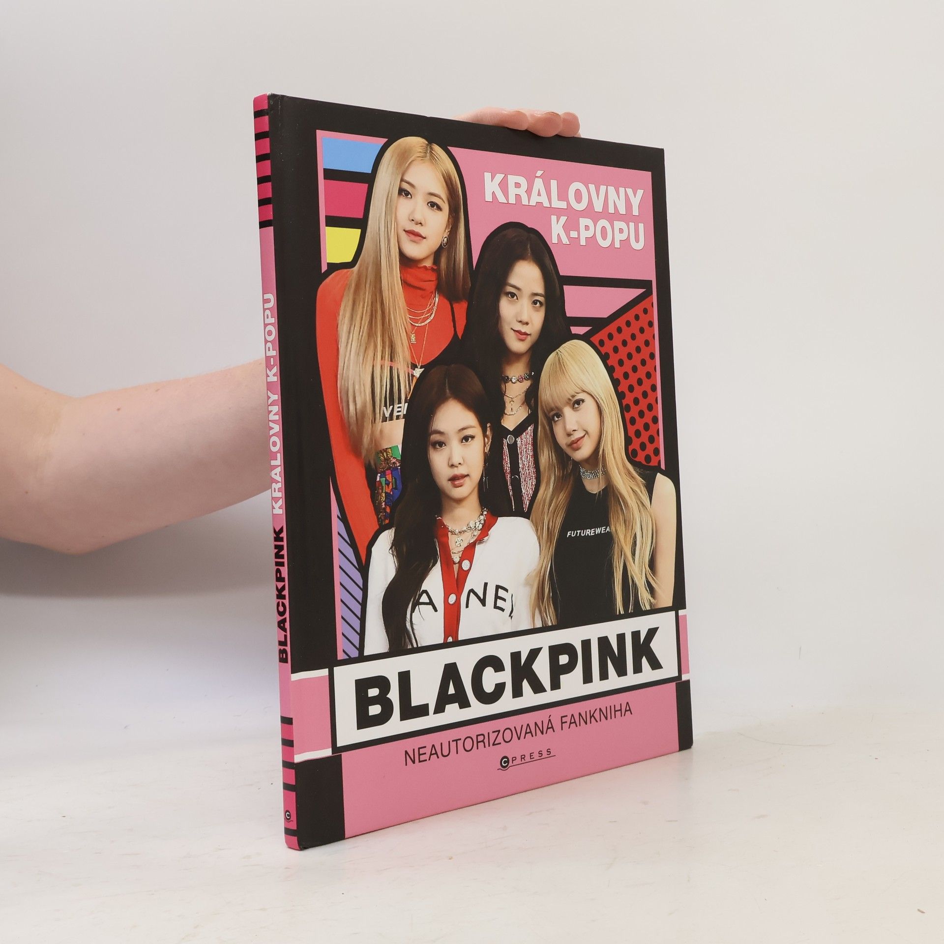 Autores varios Blackpink : královny k-popu : neautorizovaná fankniha