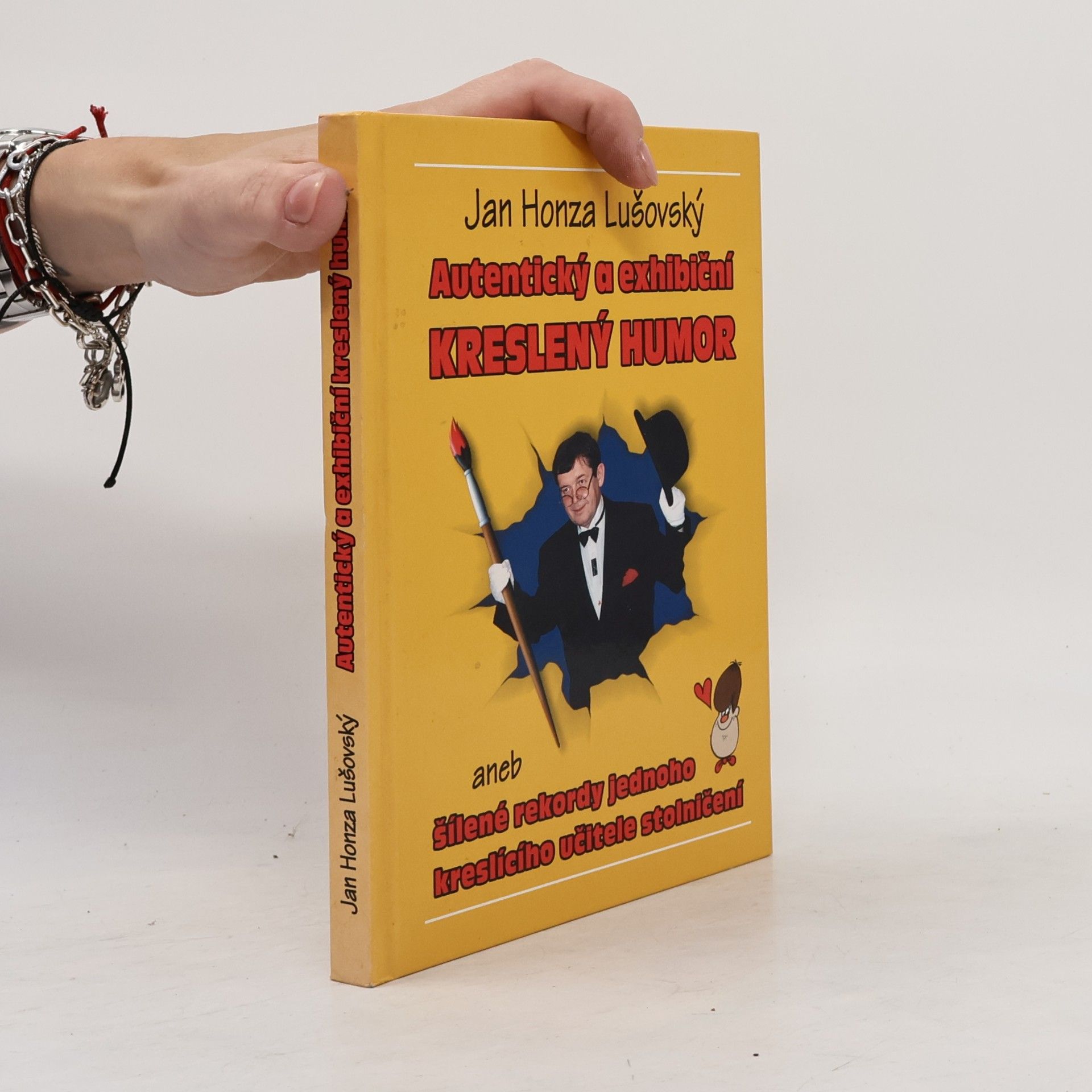 Jan Honza Lušovský Autentický a exhibiční kreslený humor aneb šílené rekordy jednoho kreslícího učitele stolničení