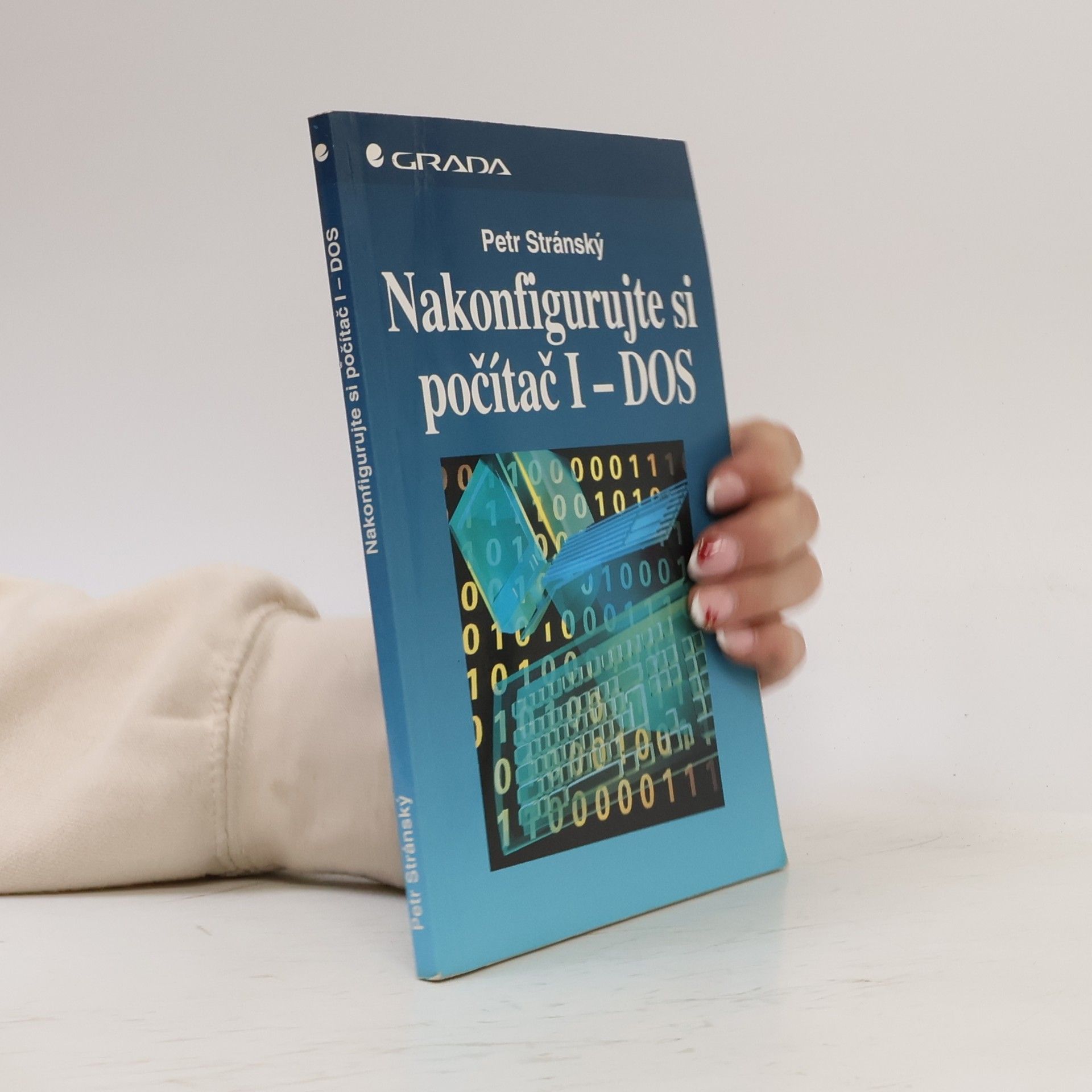 Petr Stránský Nakofigurujte si počítač 1 - DOS