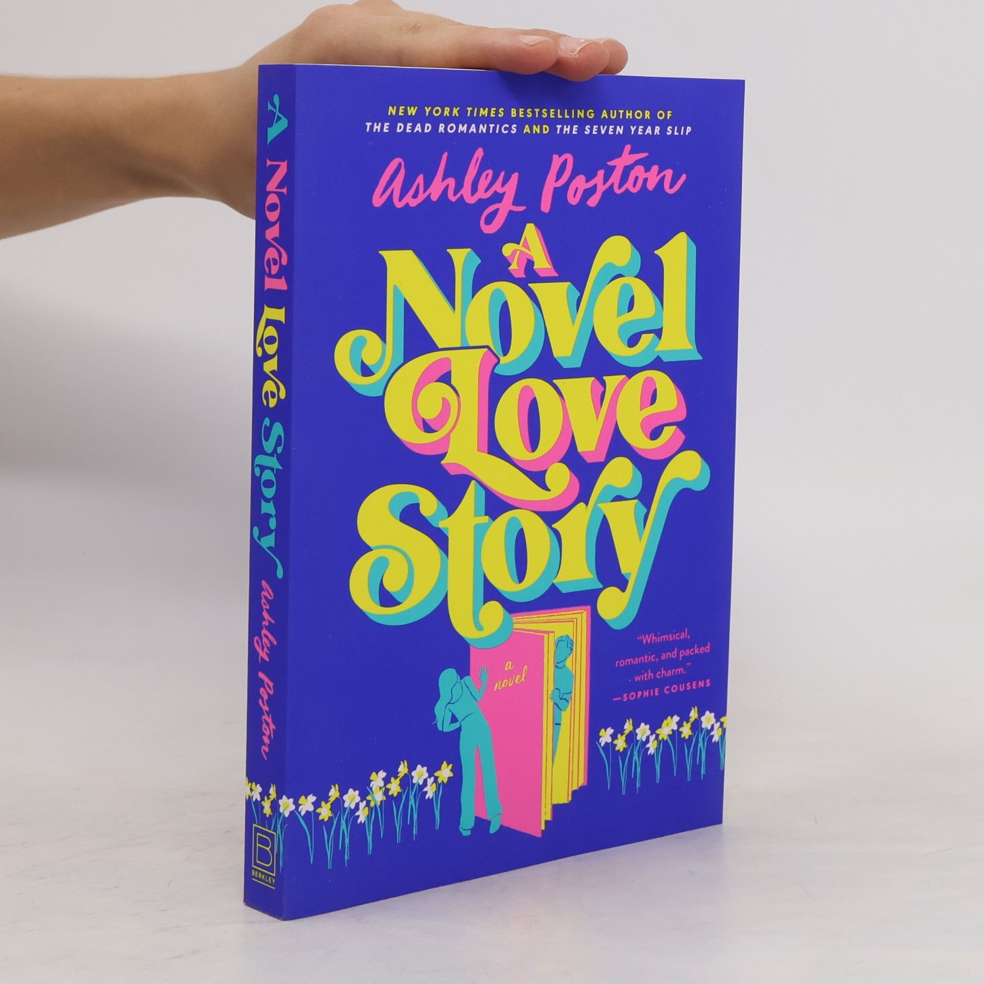 Ashley Poston A Novel Love Story