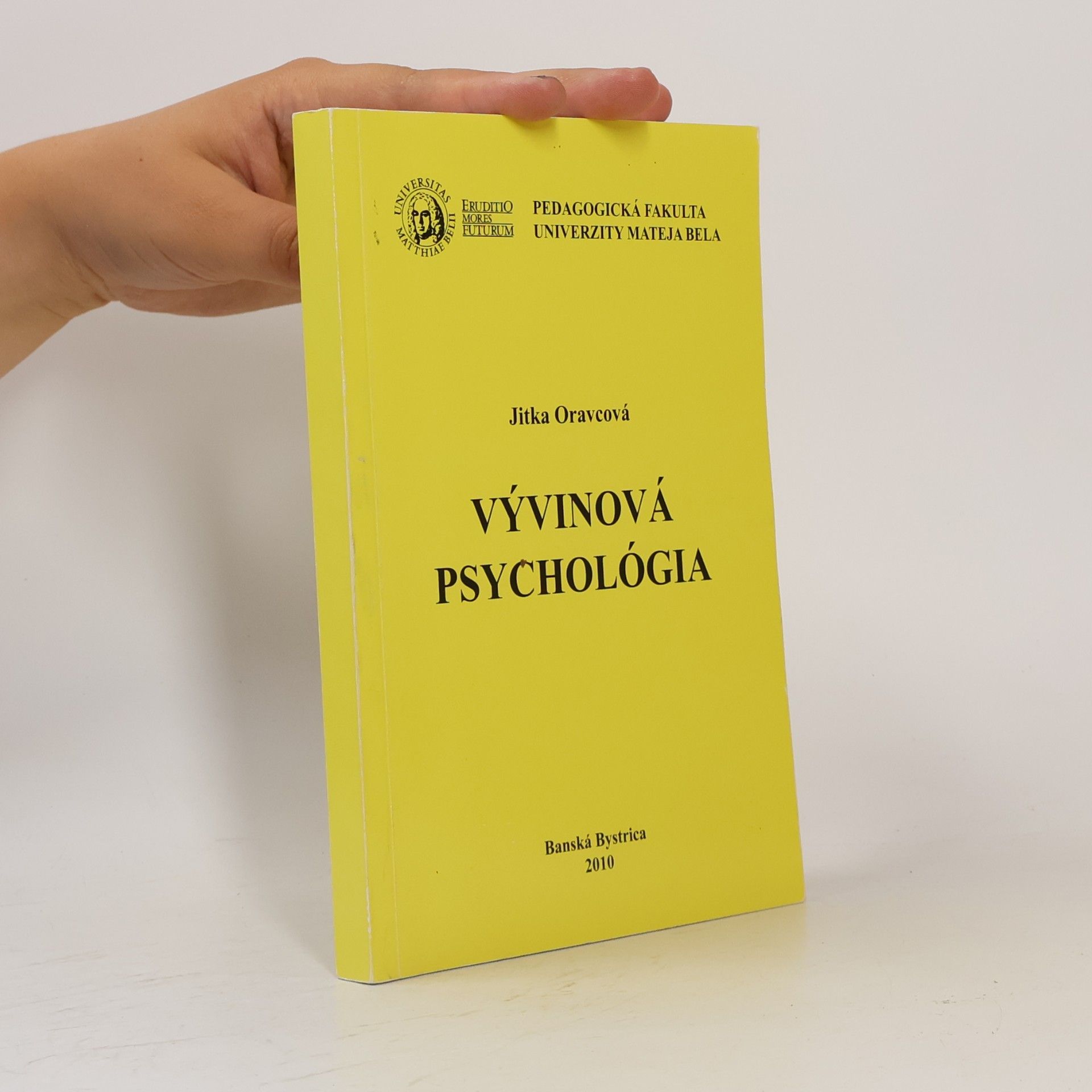 Jitka Oravcová Vývinová psychológia