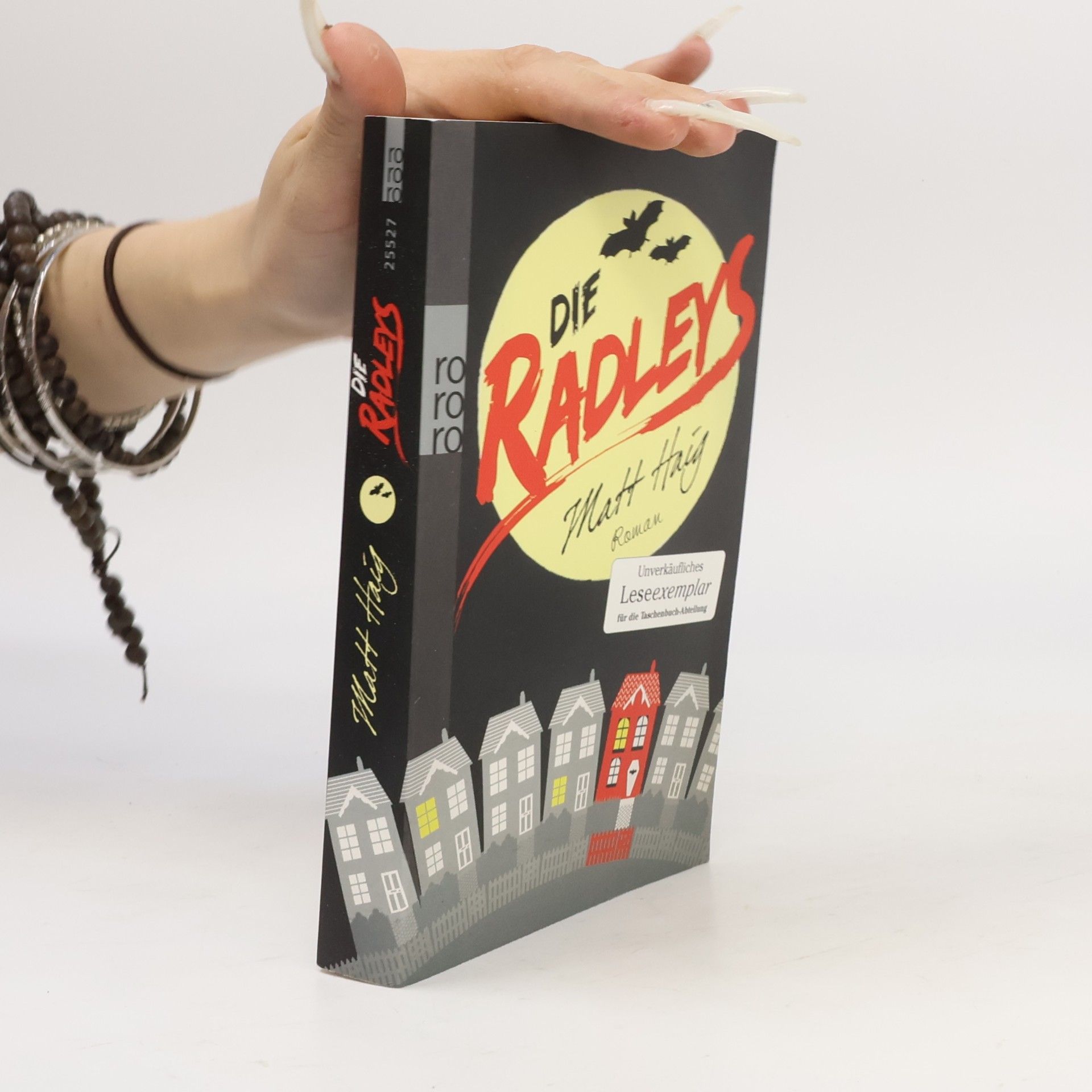 Matt Haig Die Radleys. Ein Vampirroman