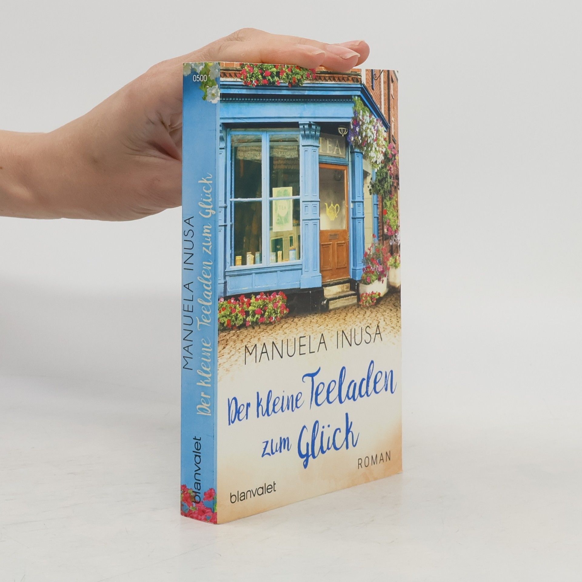 Der kleine Teeladen zum Glück
