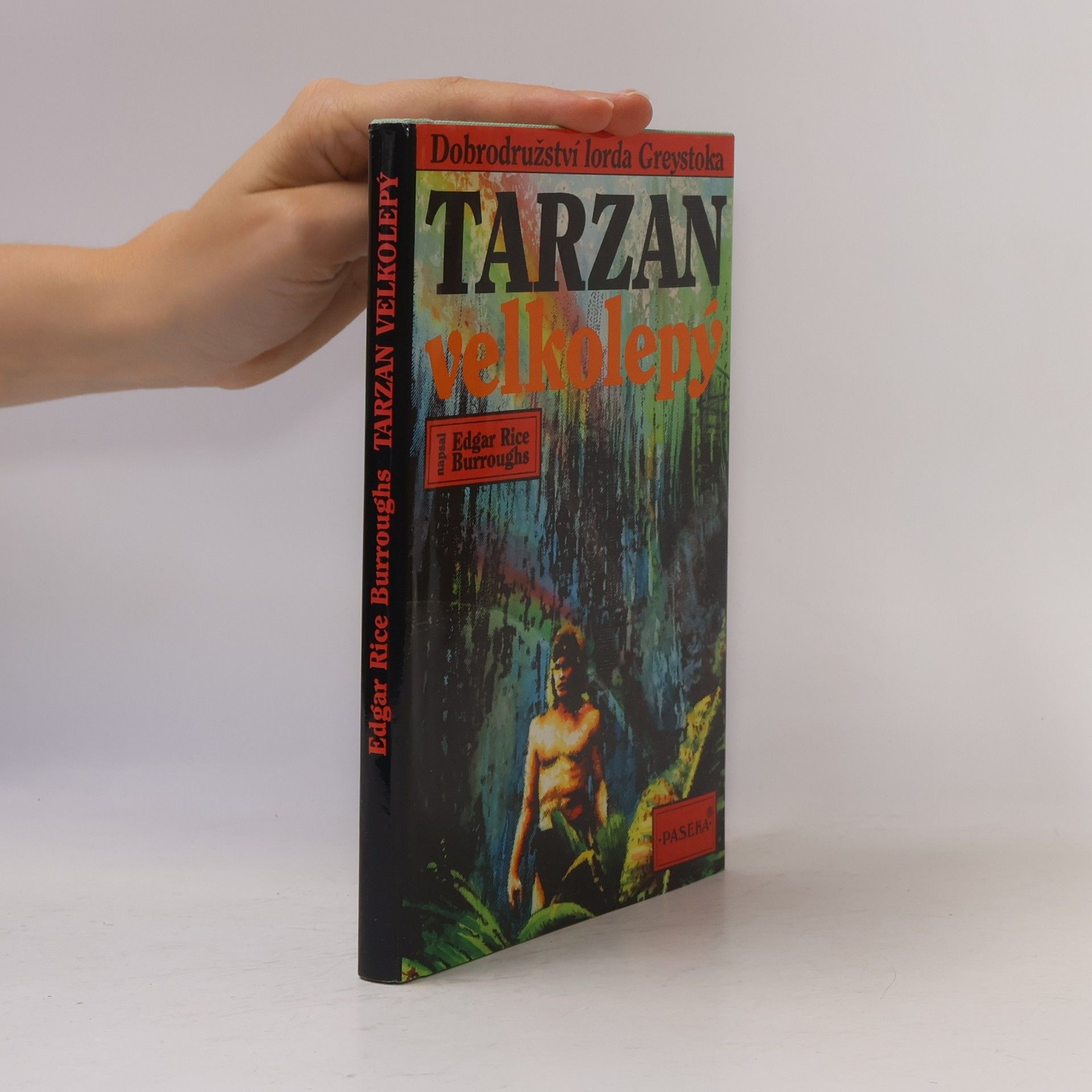Edgar Burroughs Tarzan velkolepý