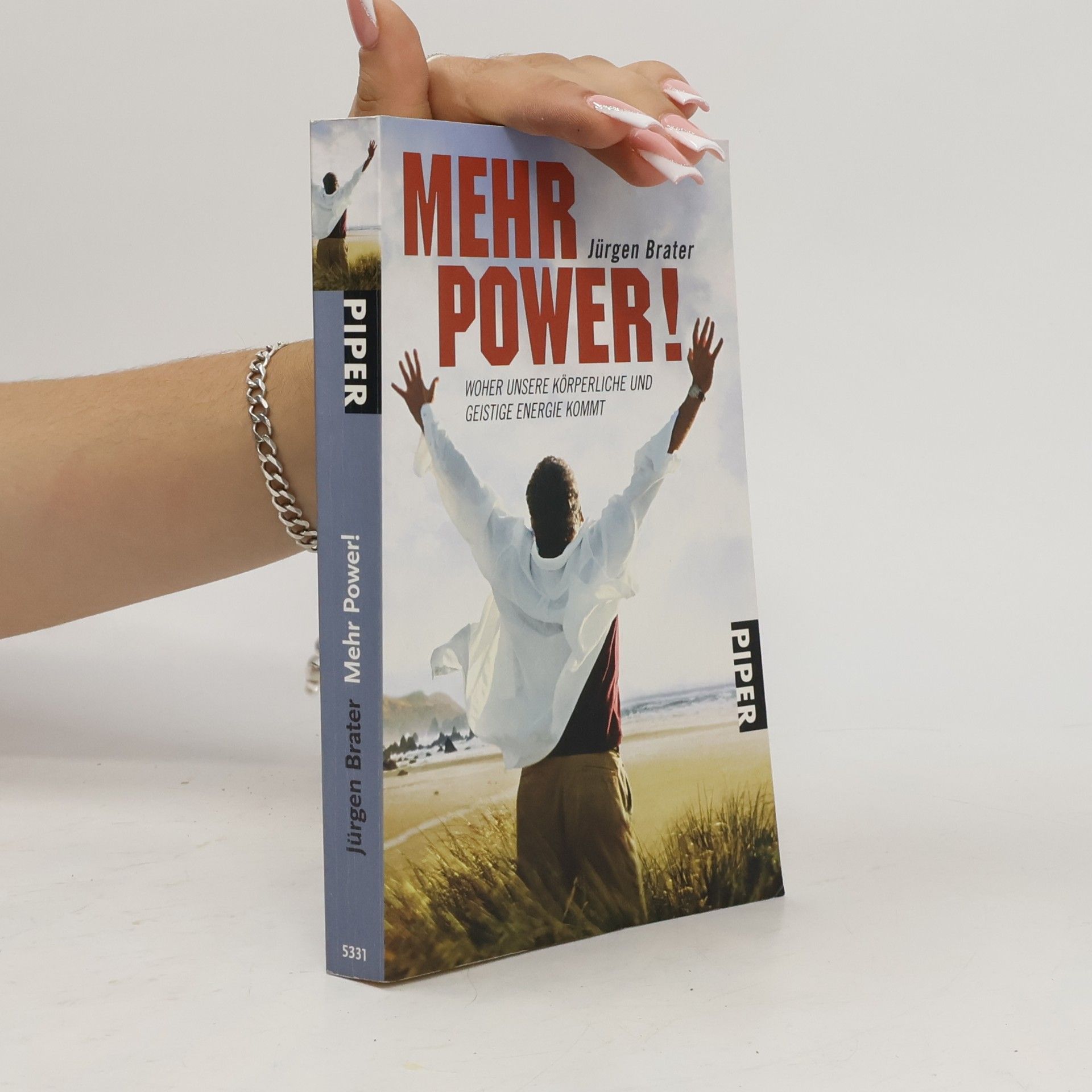Jürgen Brater Piper Taschenbuch - 25331: Mehr Power!