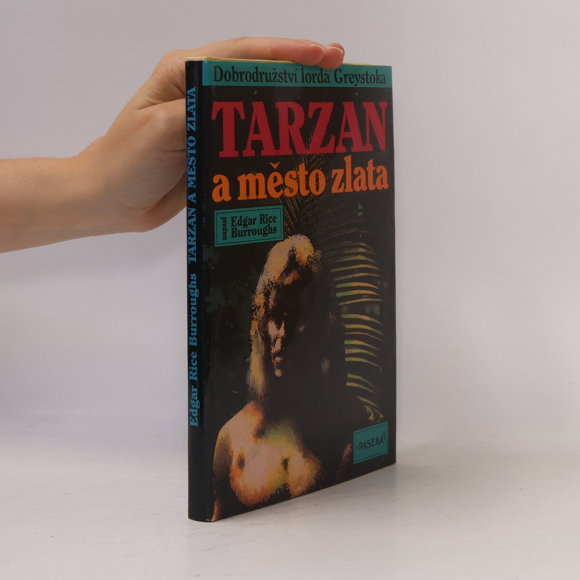 Edgar Rice Burrroughs Tarzan a město zlata