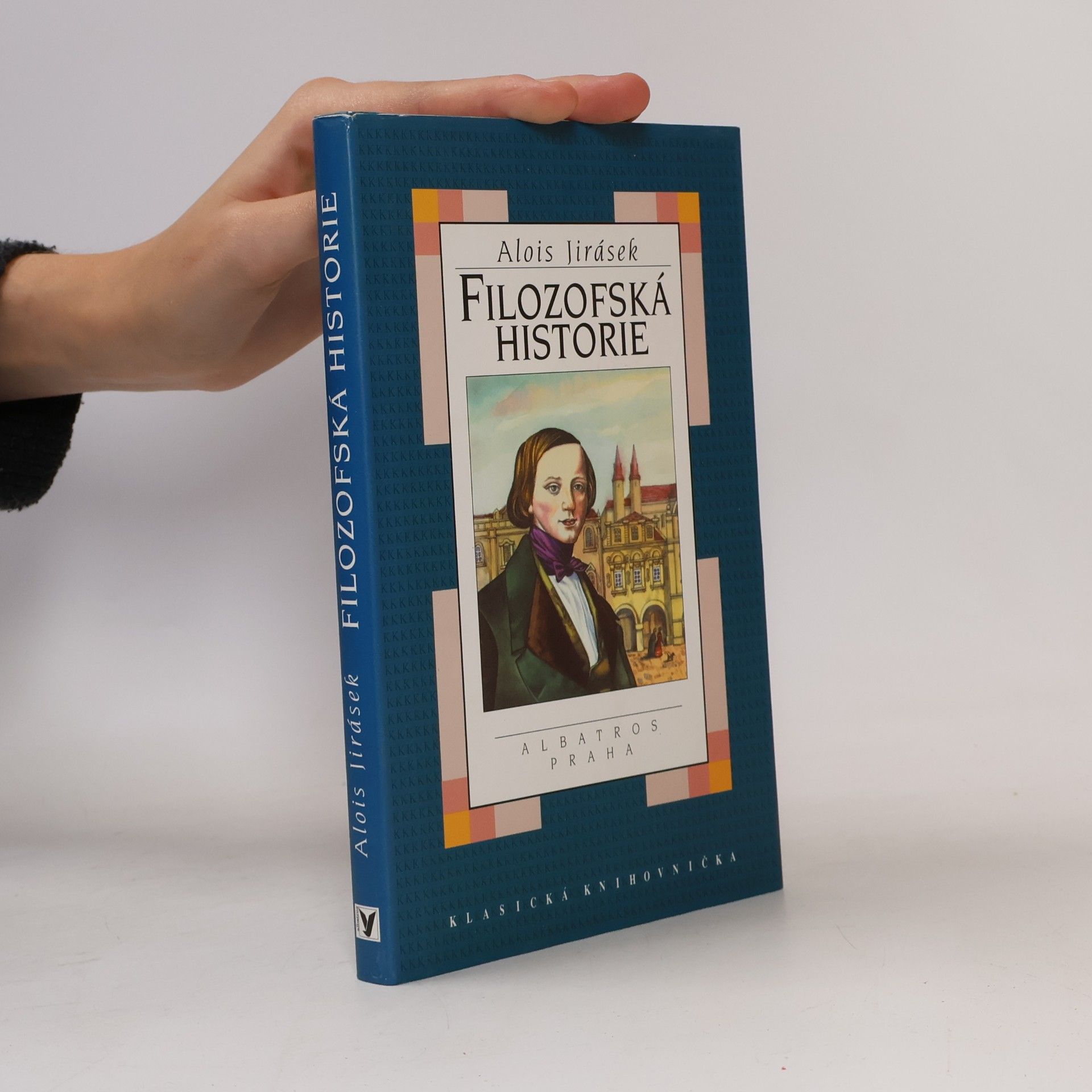 Alois Jirásek Filozofská historie