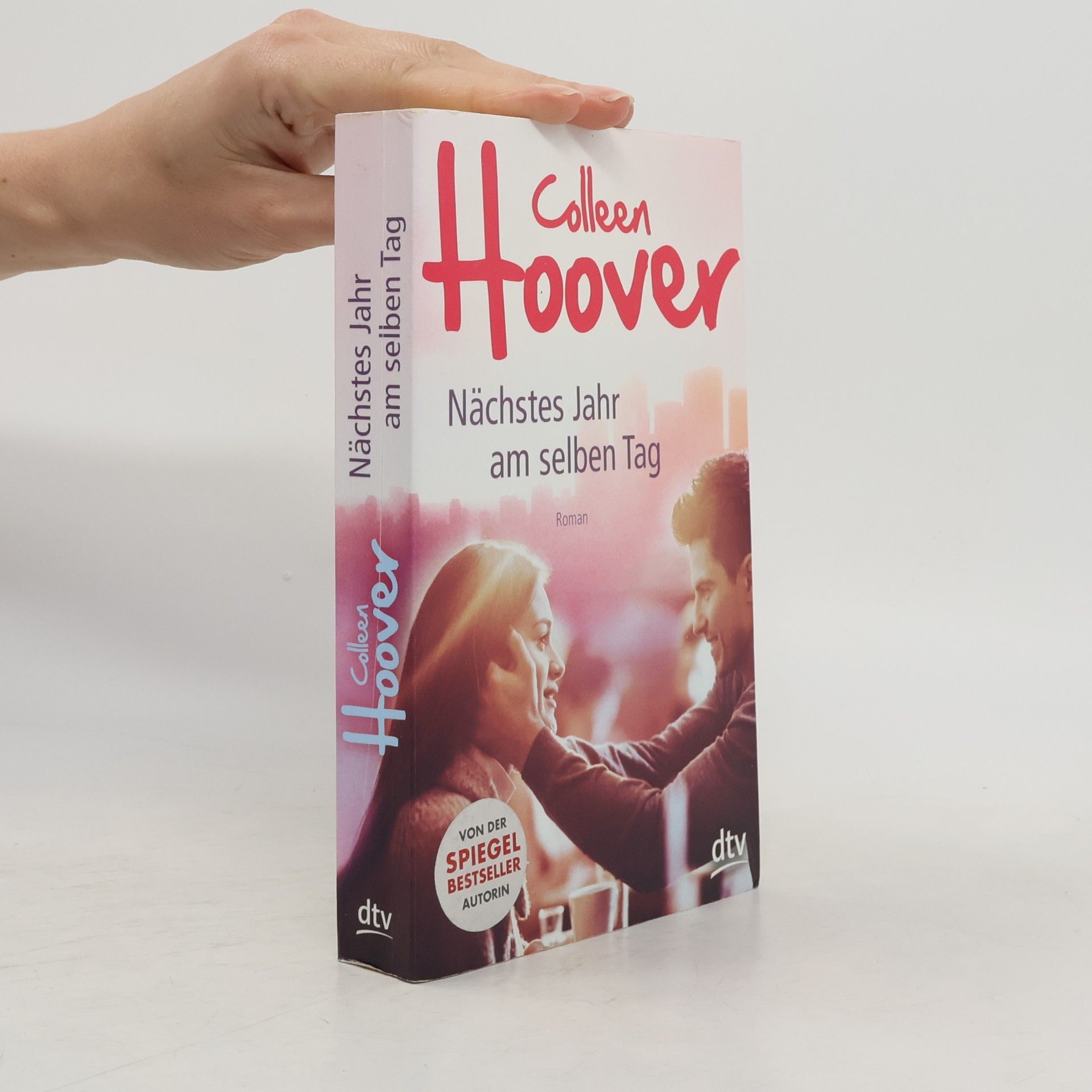 Colleen Hoover Nächstes Jahr am selben Tag
