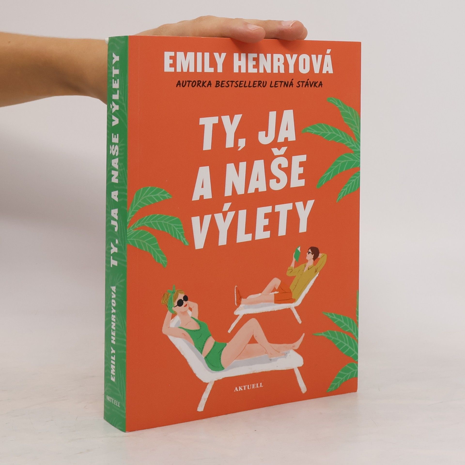 Emily Henry Ty, ja a naše výlety