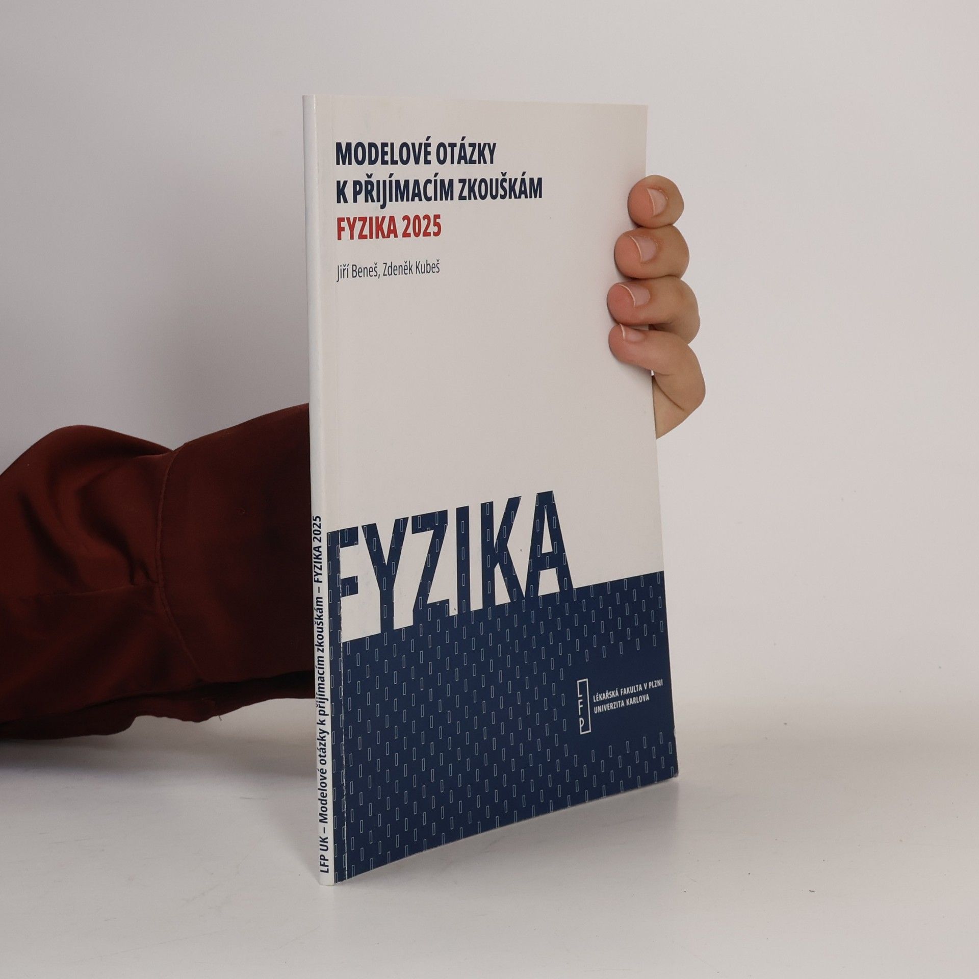 Autorenkollektiv Modelové otázky k přijímacím zkouškám : fyzika 2025