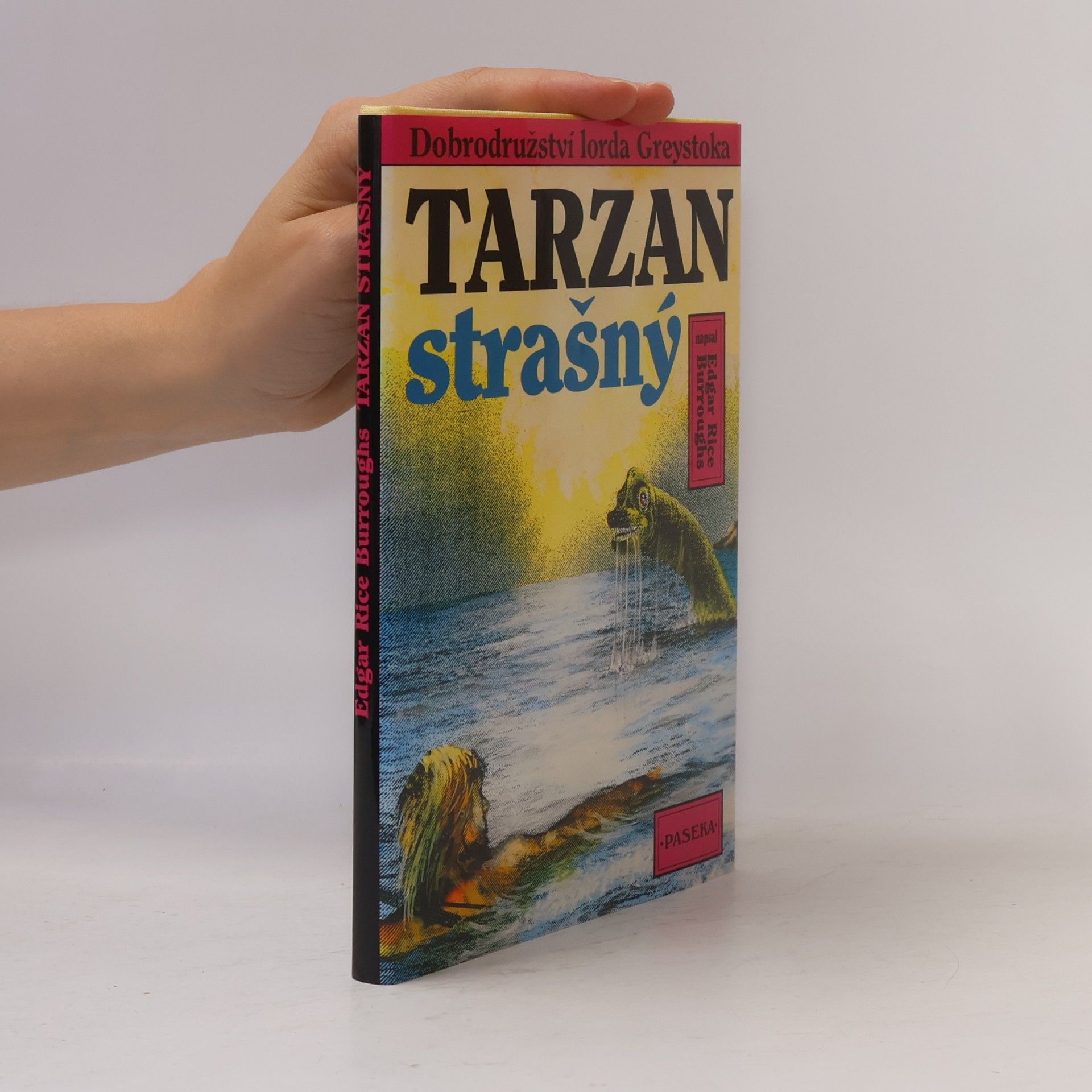 Edgar Rice Burrroughs Tarzan strašný
