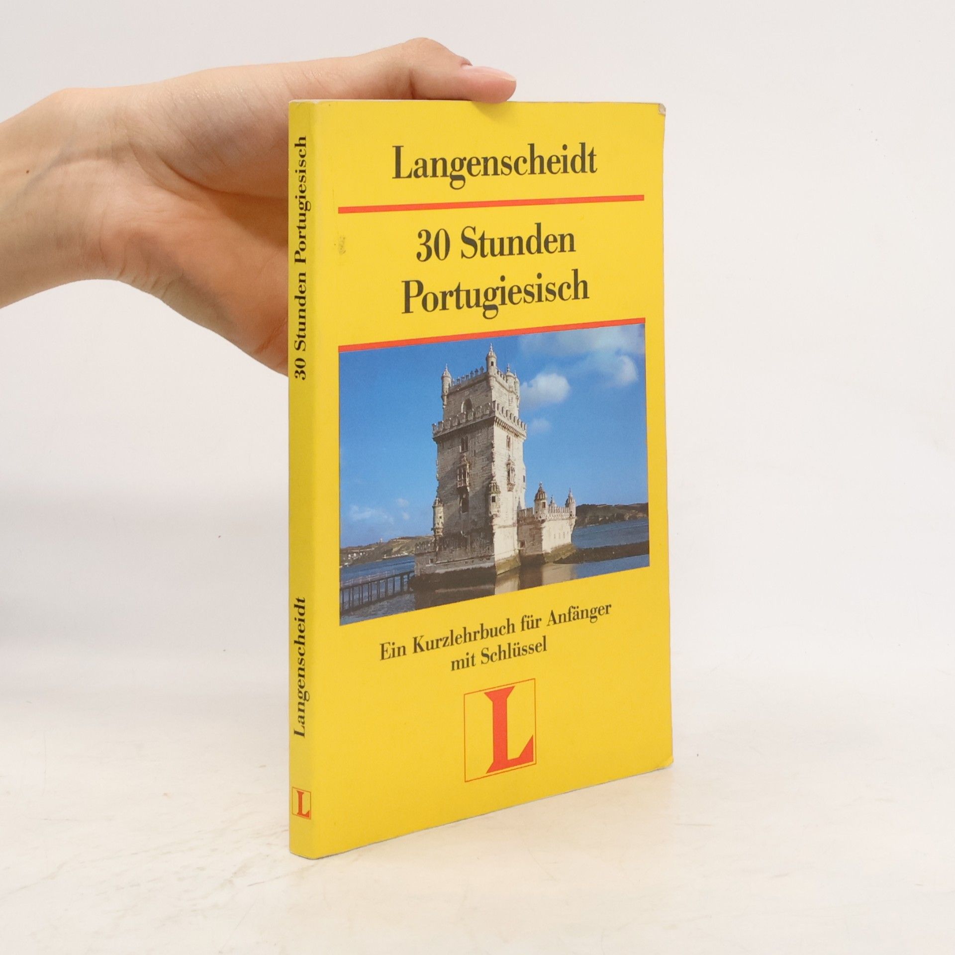 Silvia Barbosa 30 [Dreissig] Stunden Portugiesisch für Anfänger