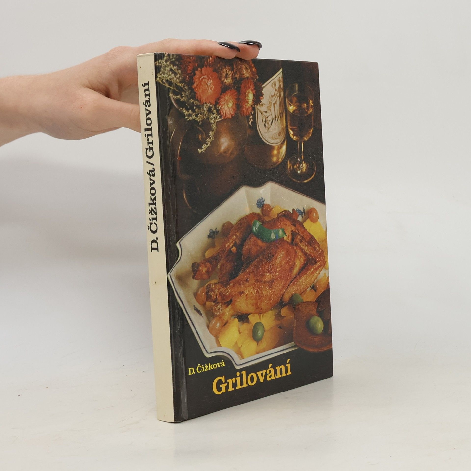 Drahomíra Čížková Grilování