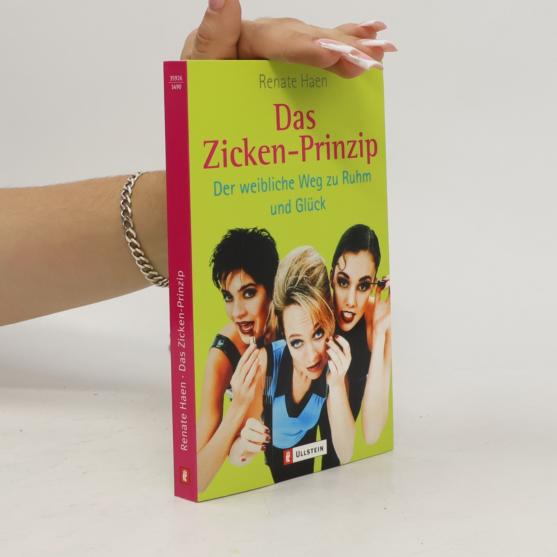 Renate Haen Das Zicken-Prinzip