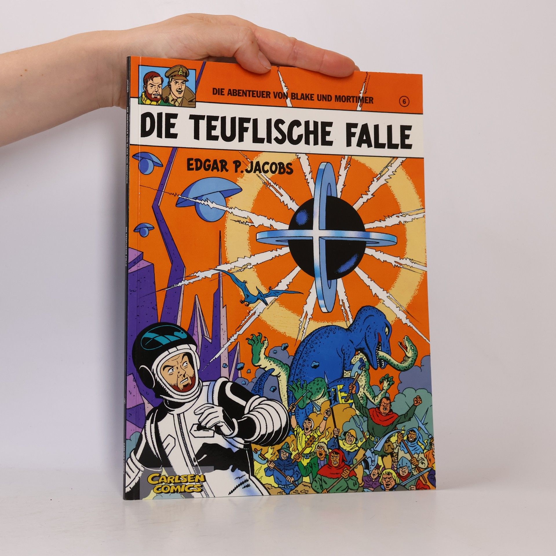 Edgar Pierre Jacobs Die Abenteuer von Blake und Mortimer, Bd.6, Die teuflische Falle