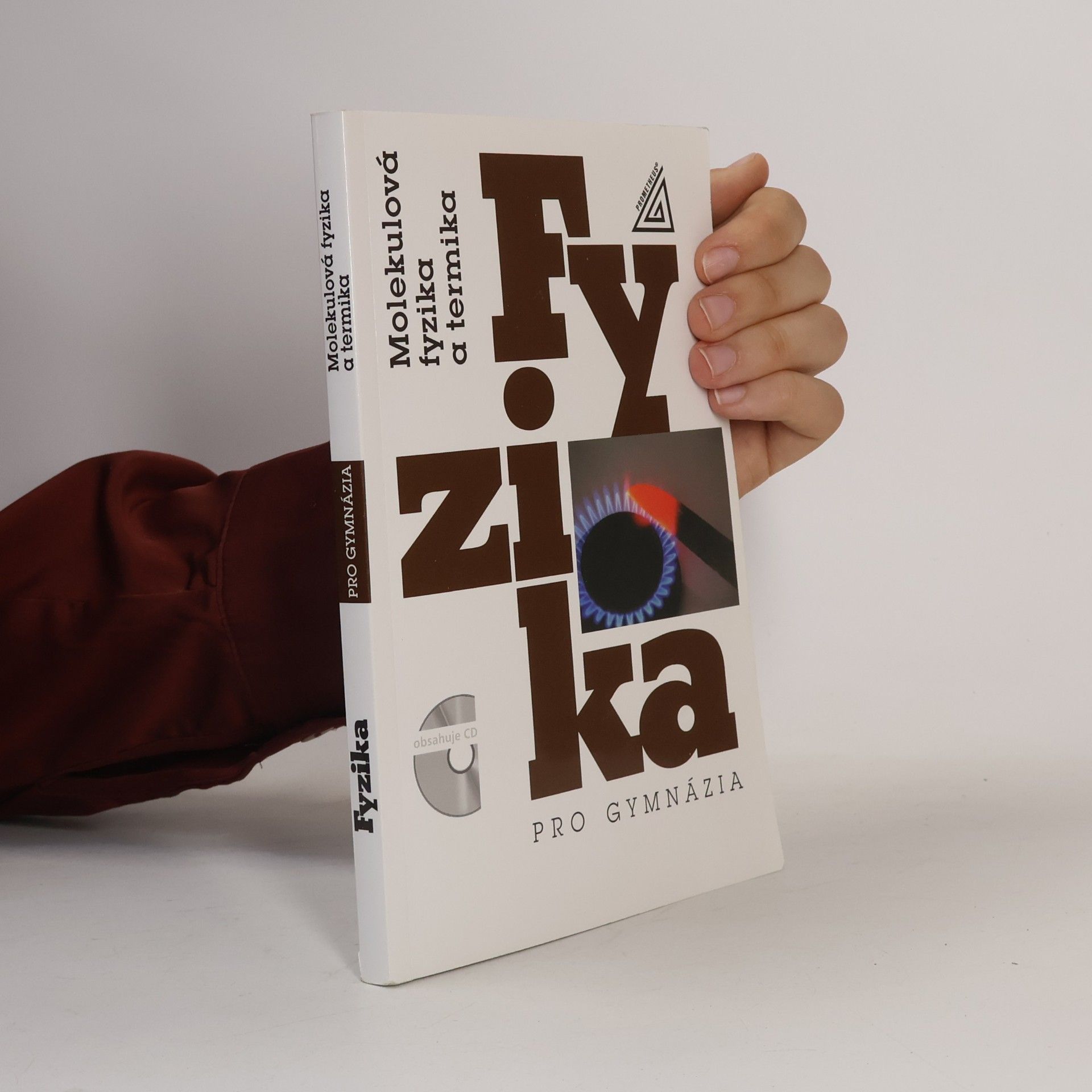 Emanuel Svoboda Molekulová fyzika a termika: Fyzika pro gymnázia