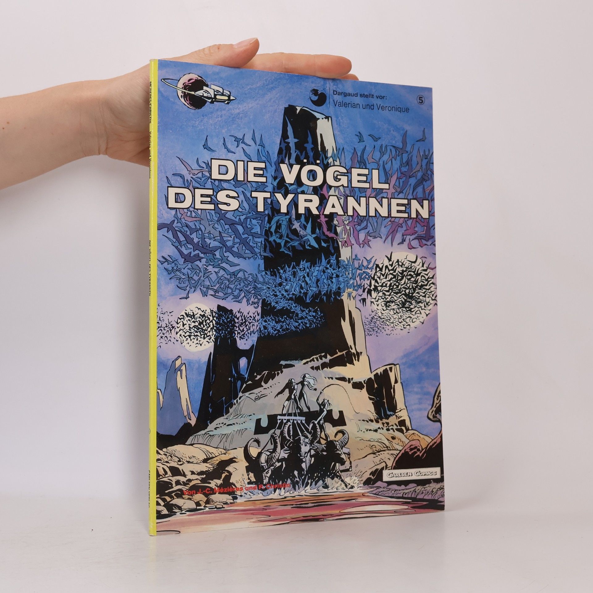 Jean-Claude Mézières Valerian und Veronique 5