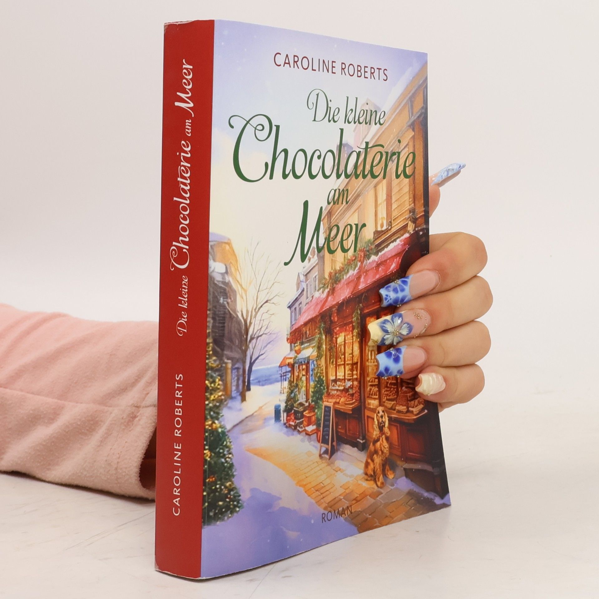 Caroline Roberts Die kleine Chocolaterie am Meer