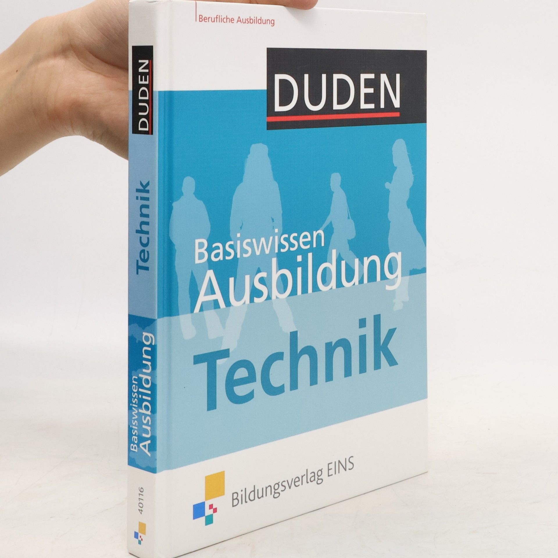 Various authors Duden Basiswissen Ausbildung Technik