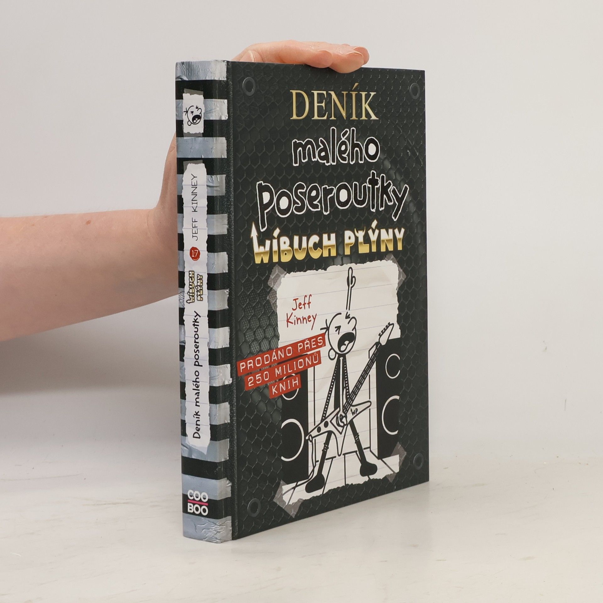 Jeff Kinney Deník malého poseroutky 17. Wíbuch plýny
