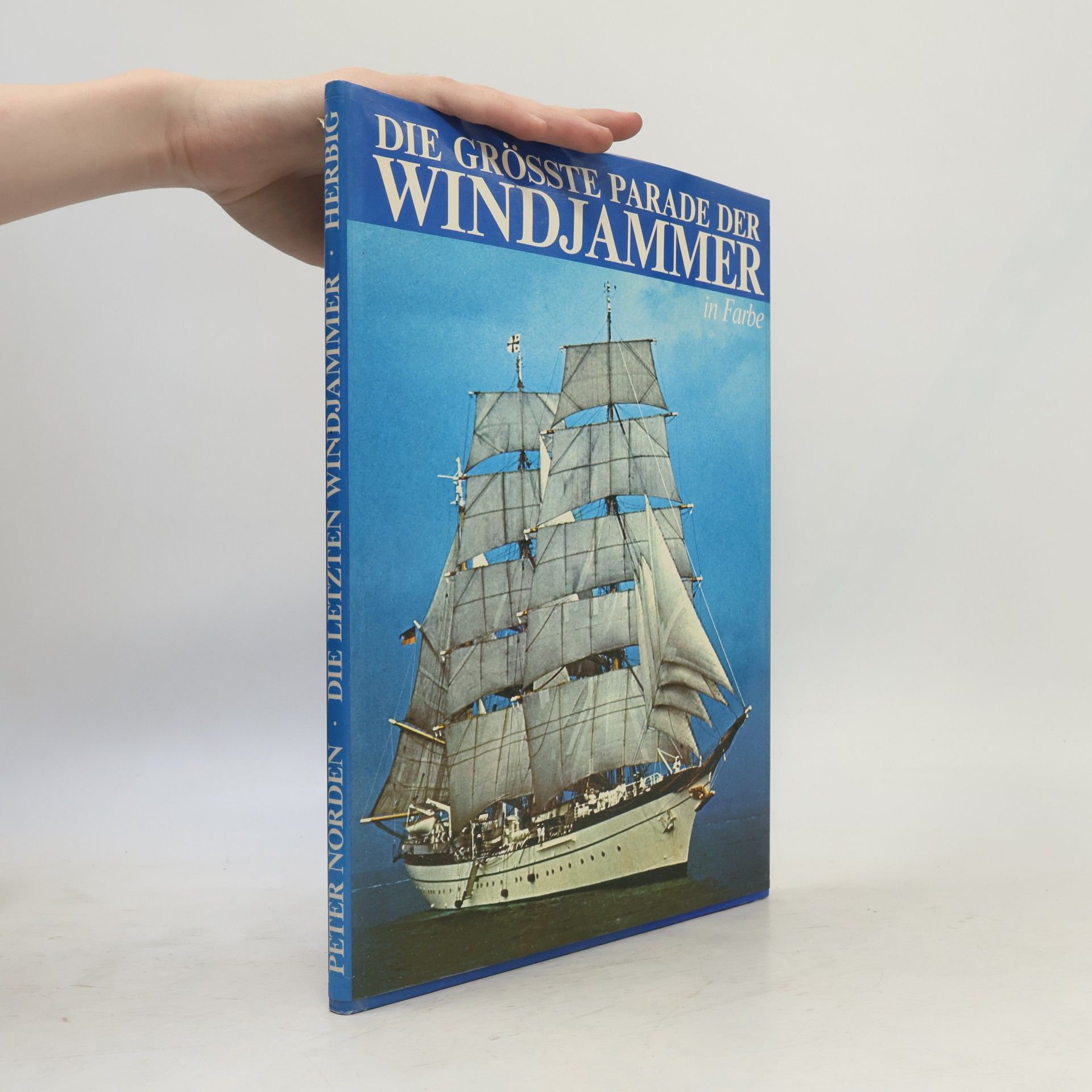 Peter Norden Die grösste Parade der Windjammer