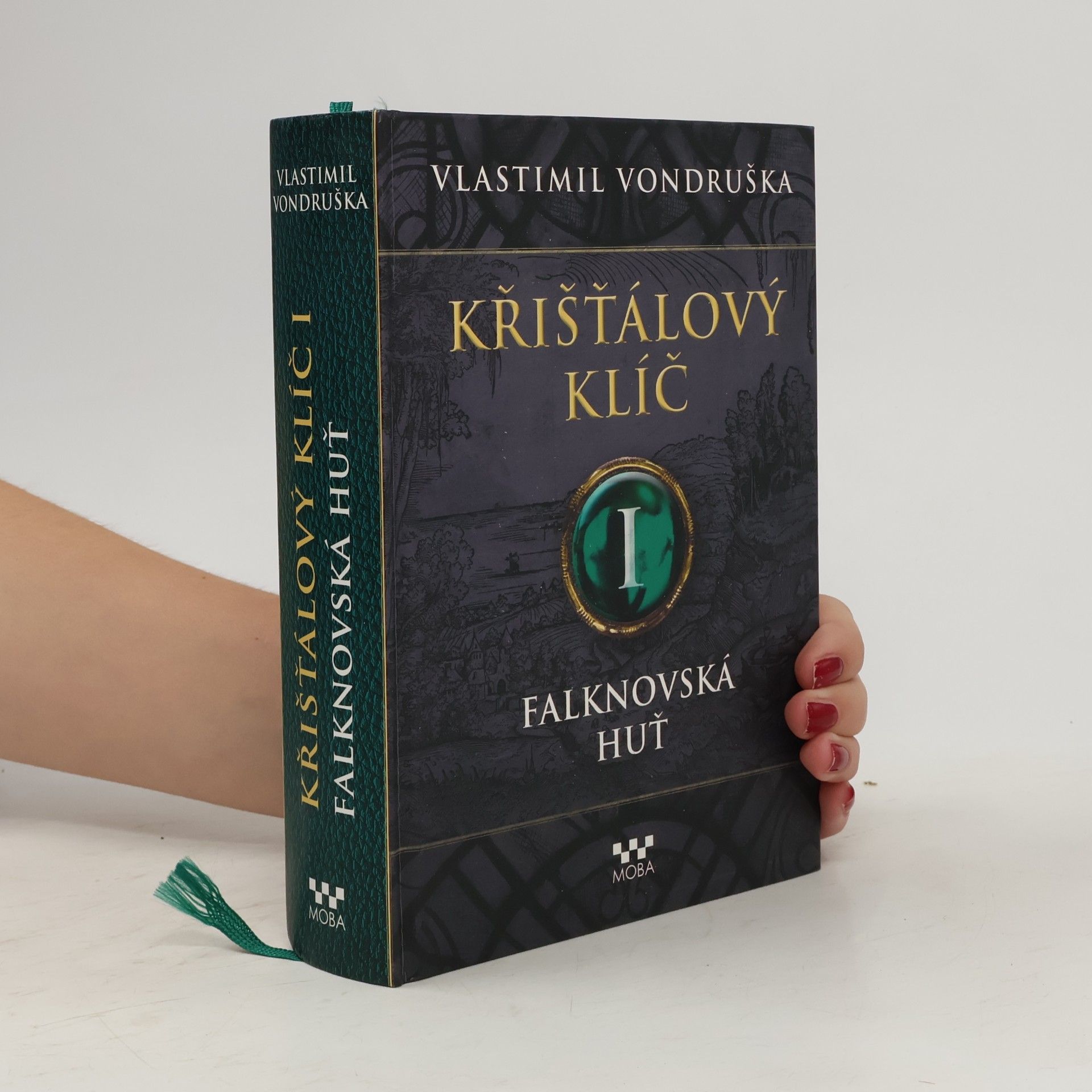 Vlastimil Vondruška Falknovská huť. Křišťálový klíč. 1. díl
