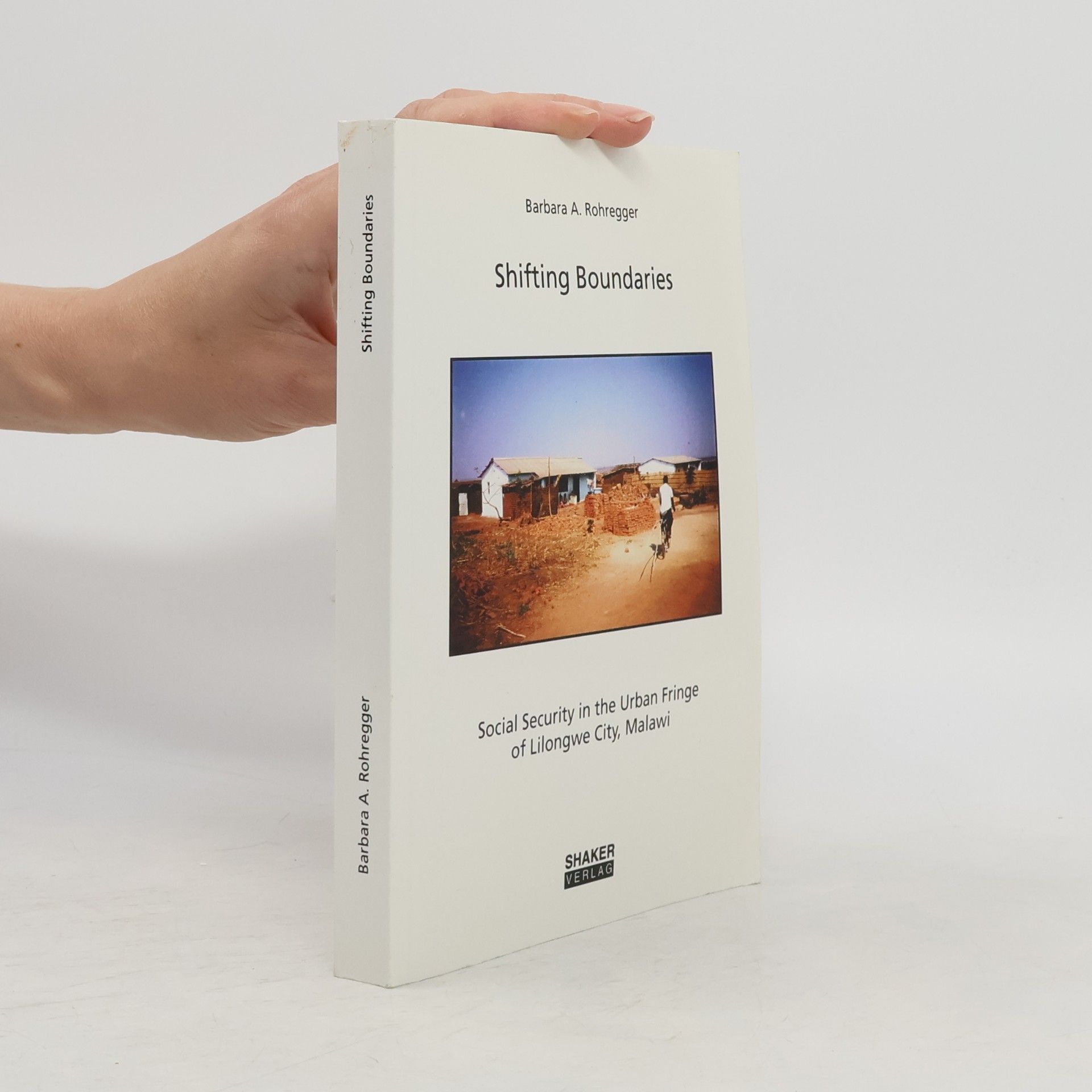Barbara A. Rohregger Shifting Boundaries