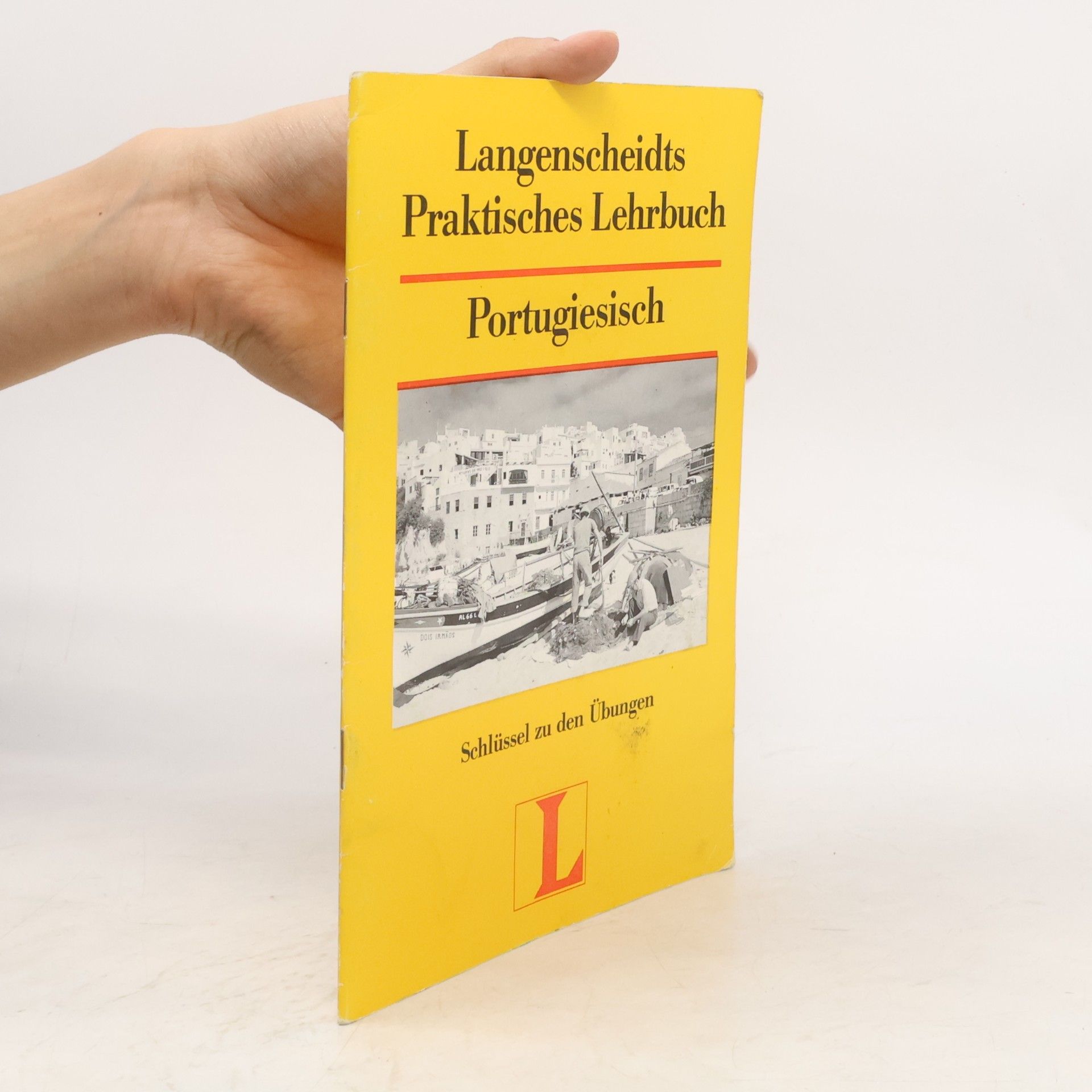 Pavel Franek Langenscheidts praktisches Lehrbuch Portugiesisch