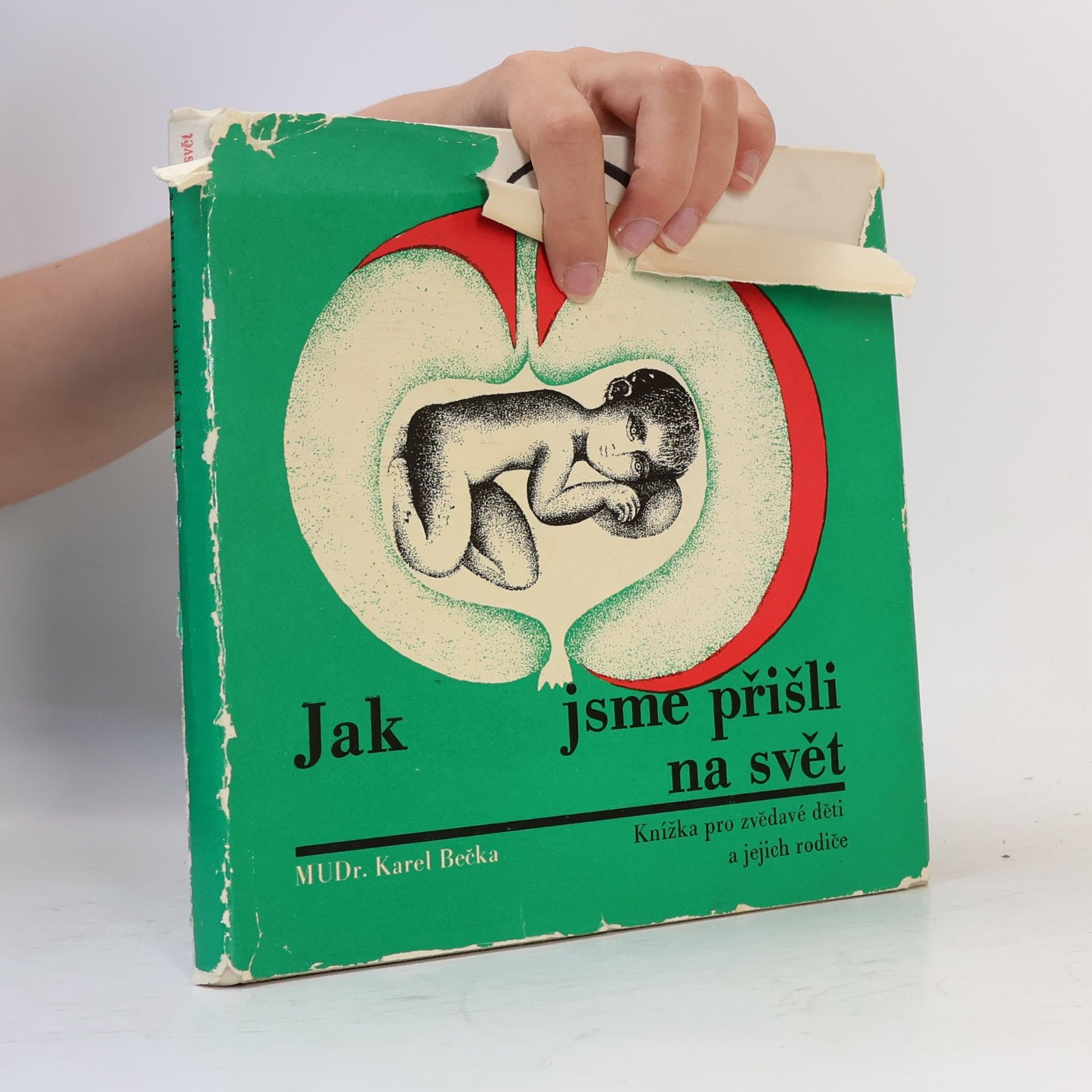 Karel Bečka Jak jsme přišli na svět