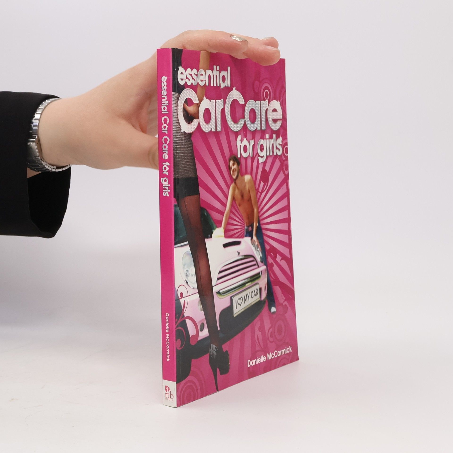 Danielle McCormick Essential Car Care for Girls