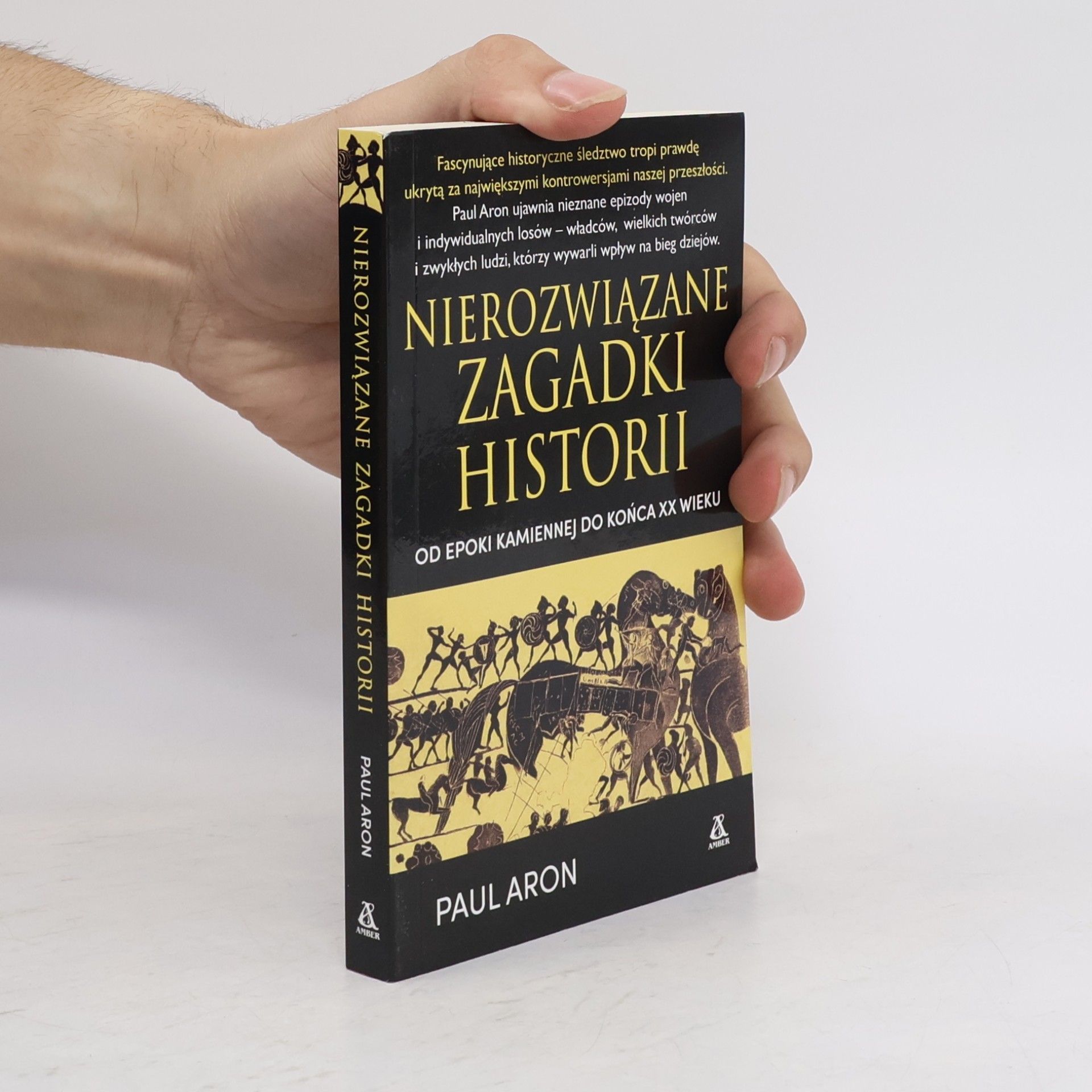 Paul Aron Nierozwiązane Zagadki Historii