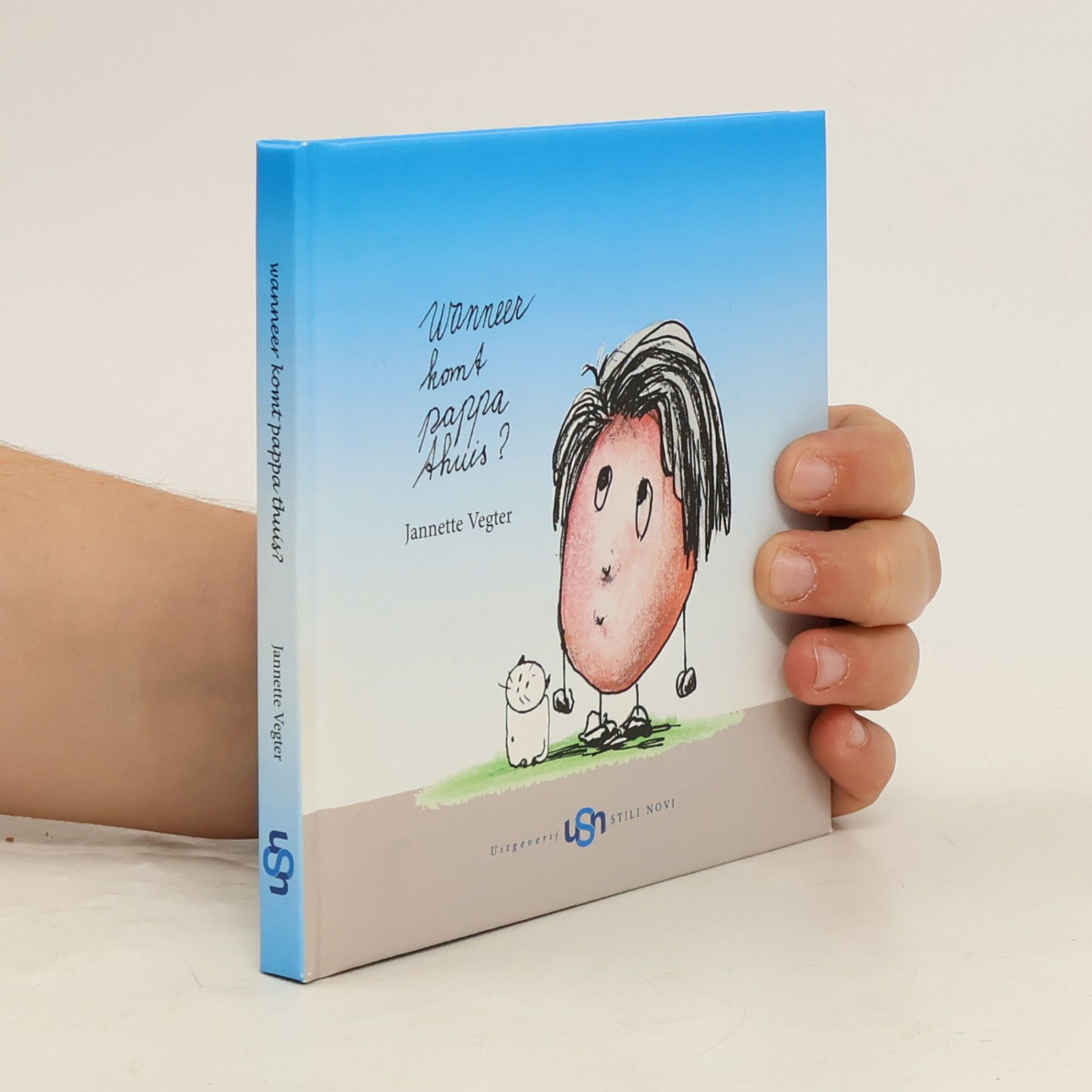 Jannette Vegter Wanneer komt pappa thuis?