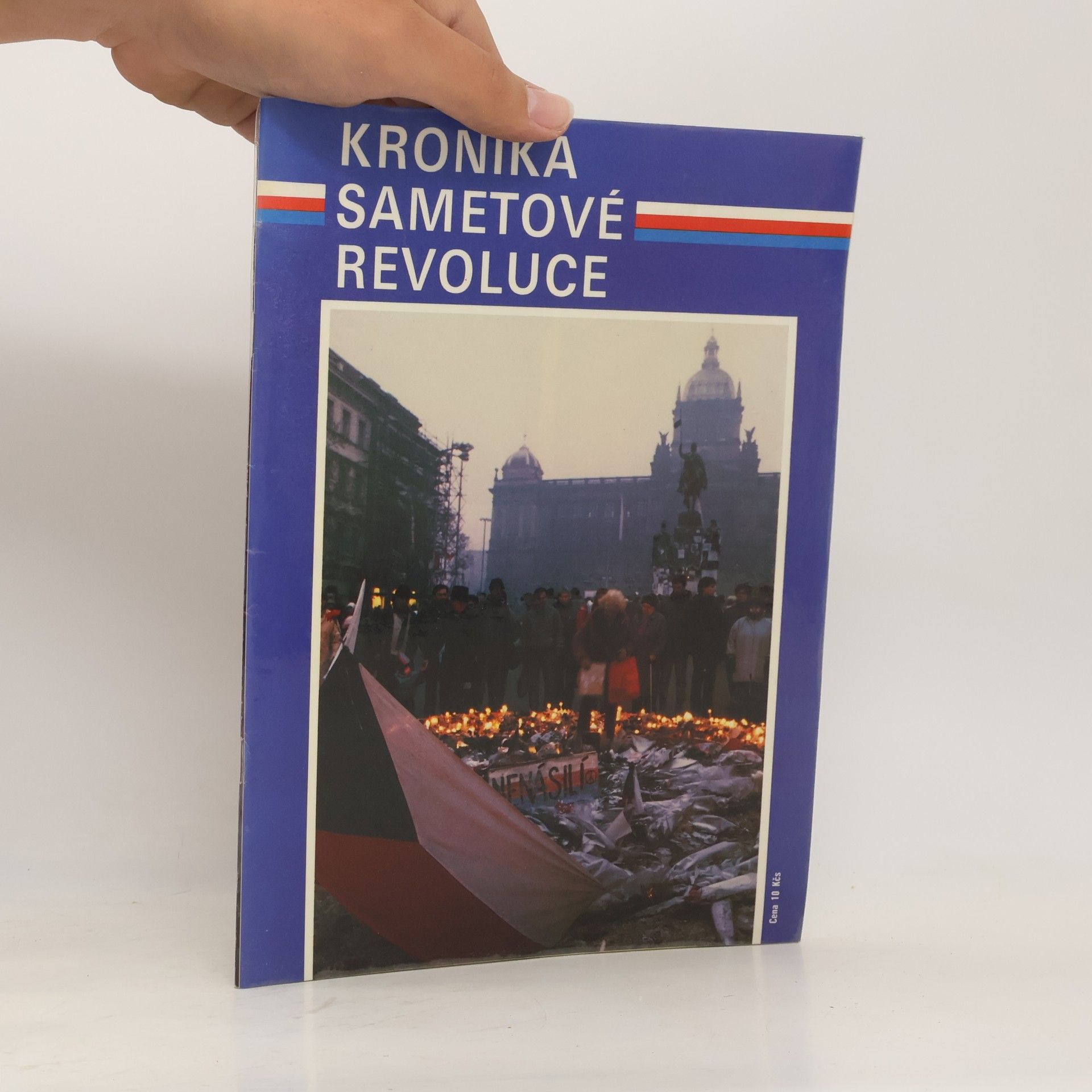 Kolektiv autorů Kronika sametové revoluce