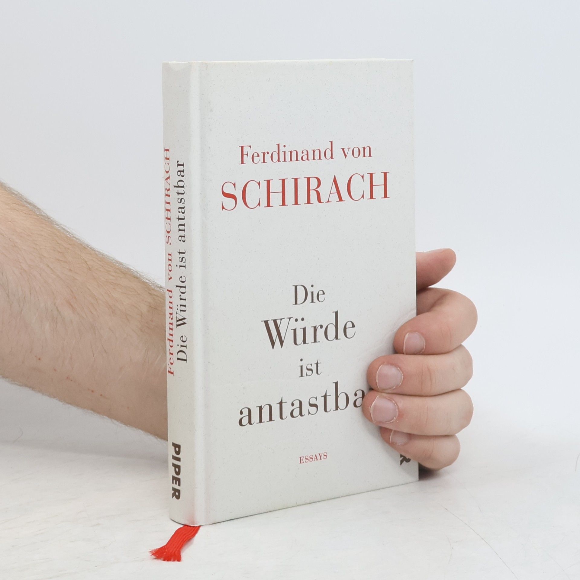 Ferdinand Schirach Die Würde ist antastbar