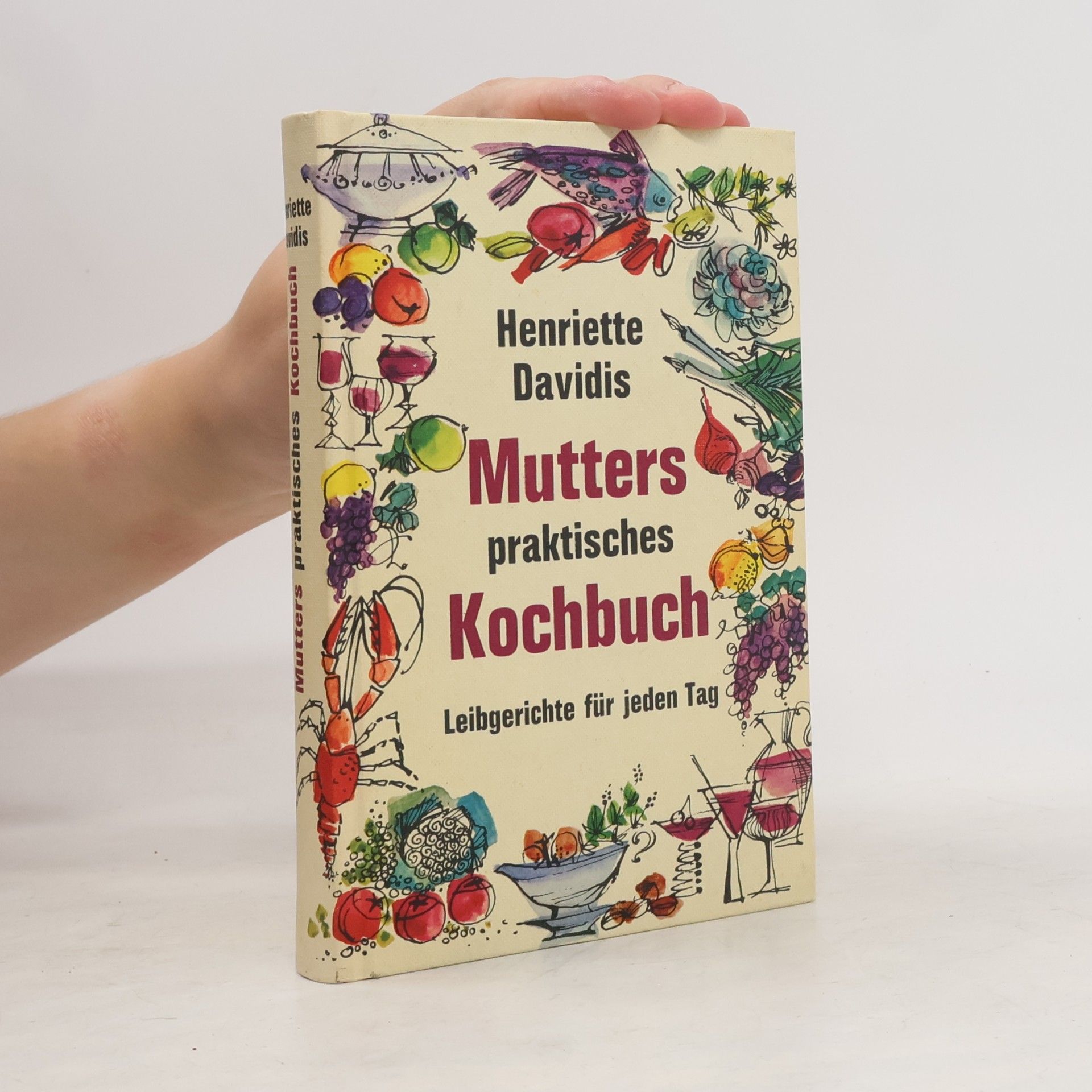 Mutters praktisches Kochbuch
