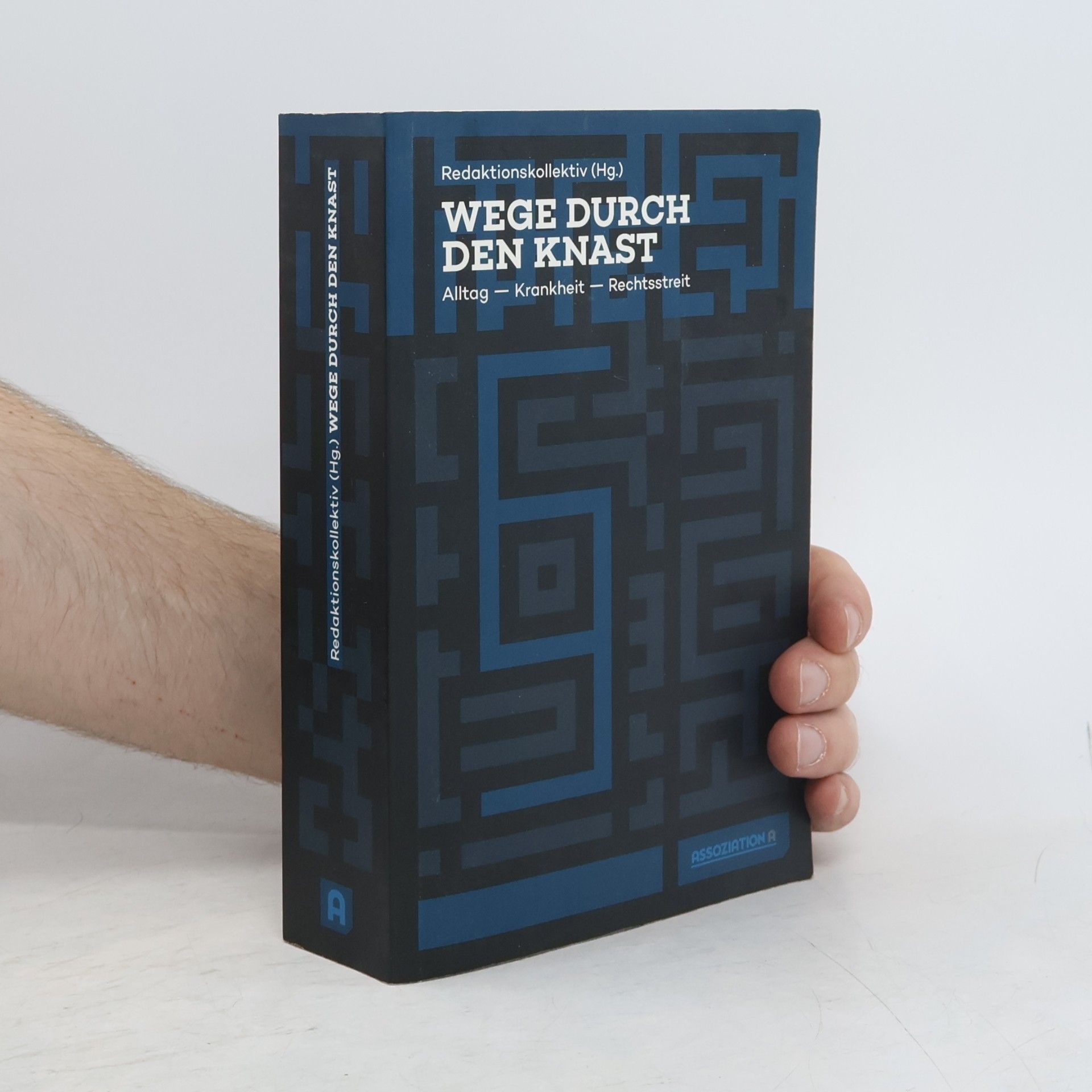 Redaktionskollektiv Wege durch den Knast