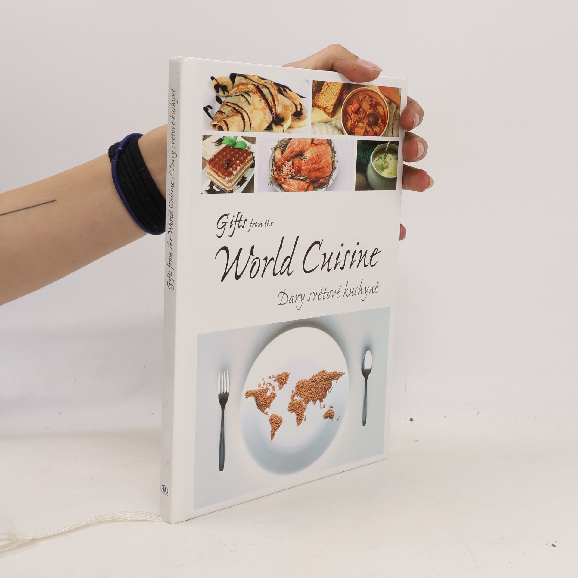 Autorenkollektiv Dary světové kuchyně. Gifts from the World Cuisine