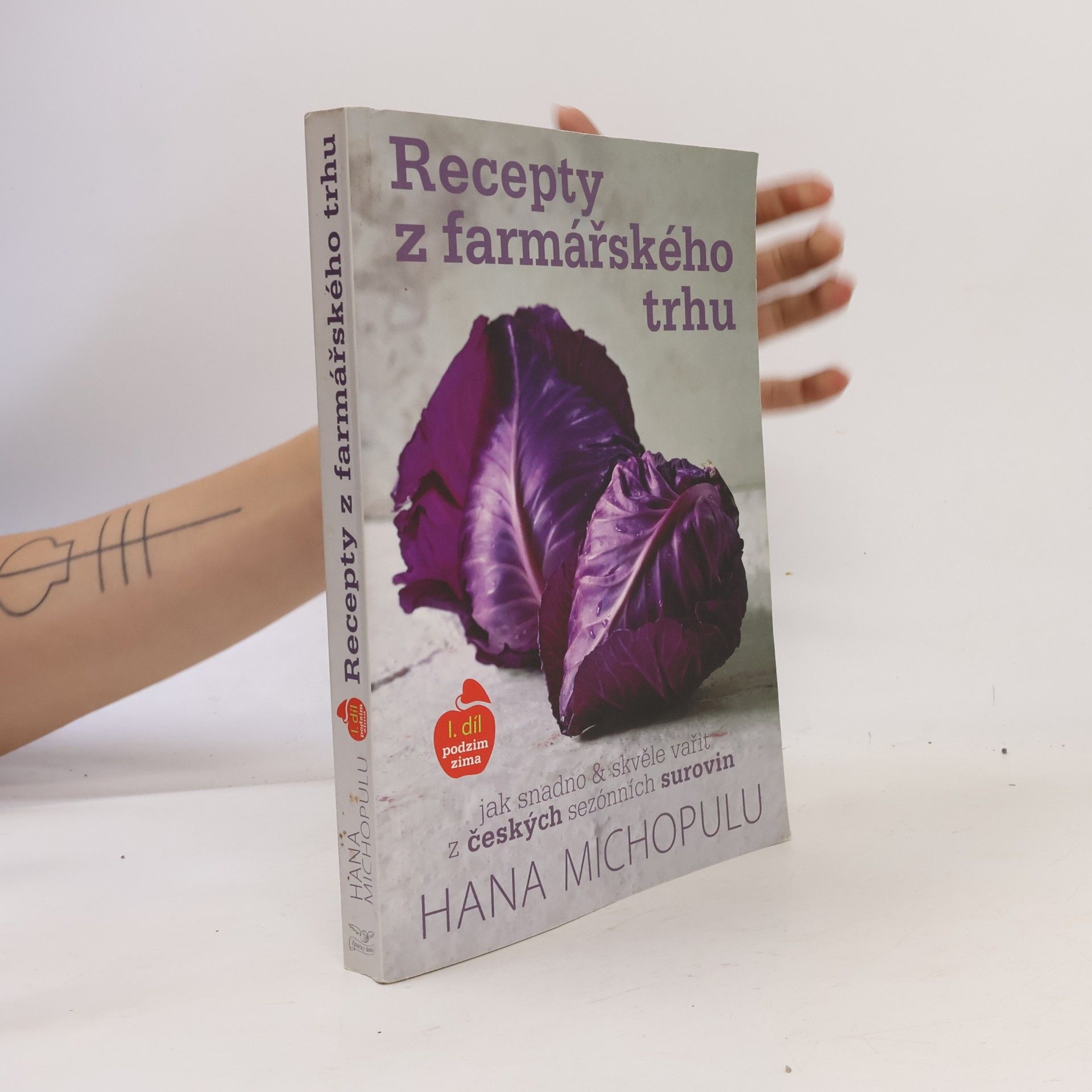 Hana Michopulu Recepty z farmářského trhu