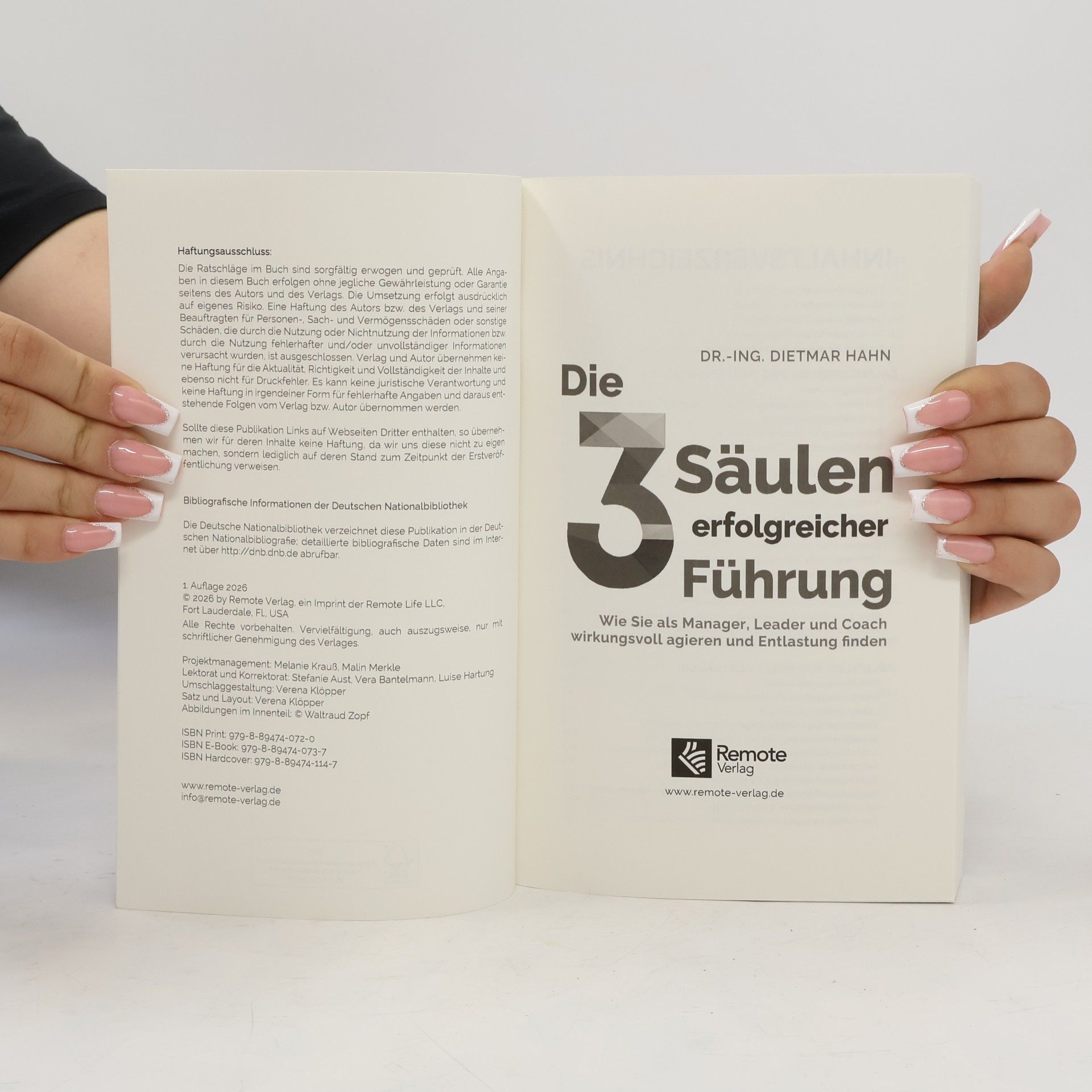 Dr.-Ing. Dietmar Hahn Die 3 Säulen erfolgreicher Führung