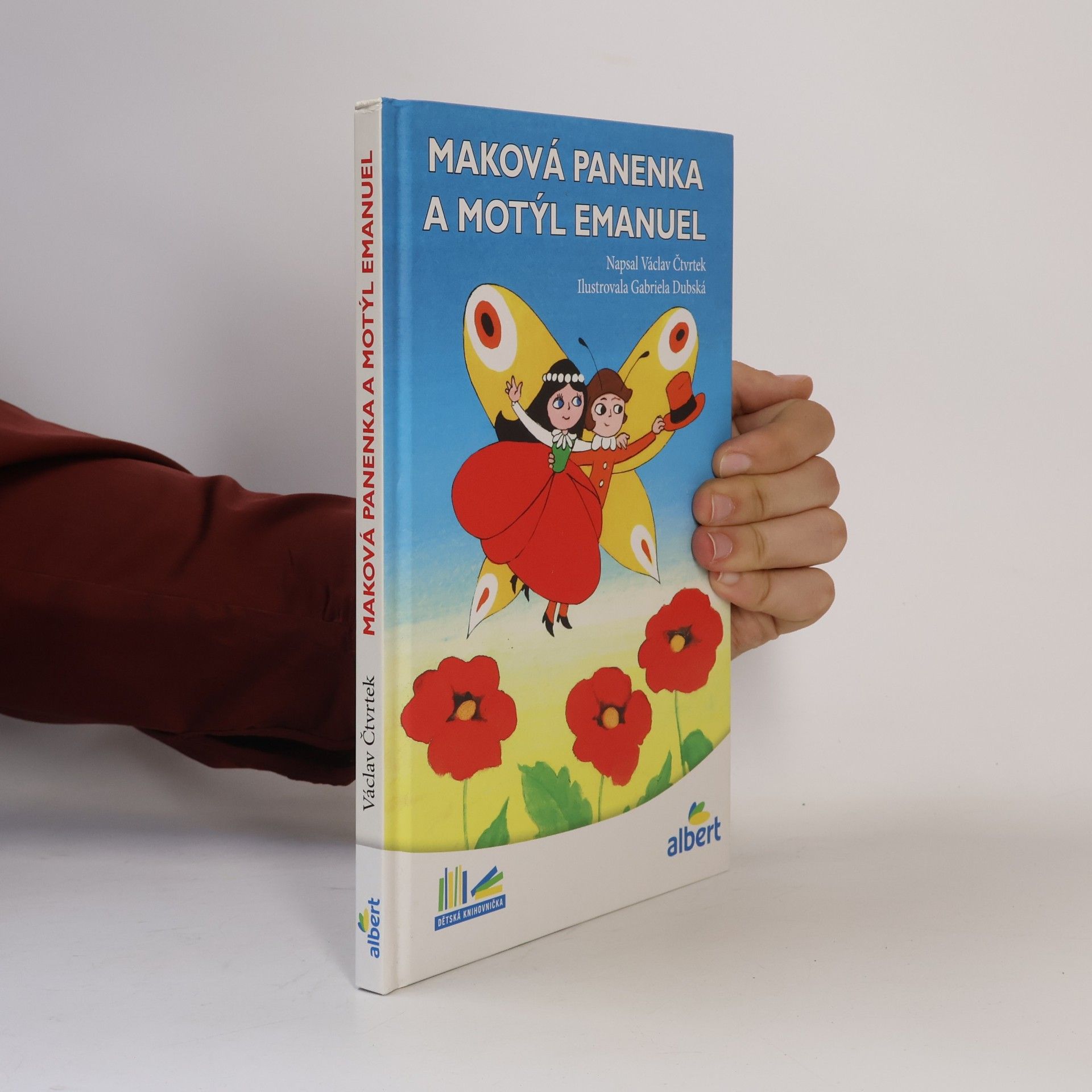 Václav Čtvrtek Maková panenka a motýl Emanuel
