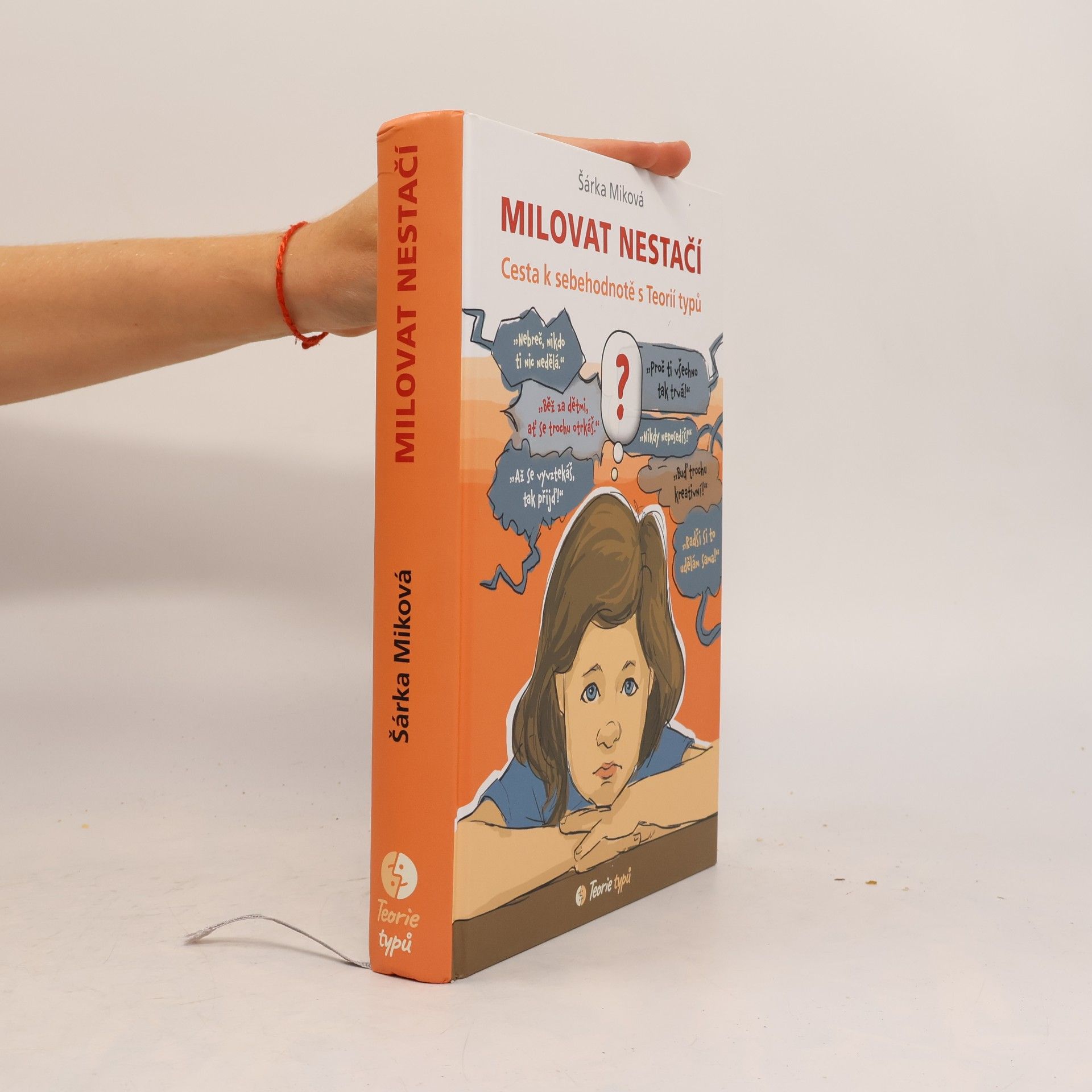 Šárka Miková Milovat nestačí