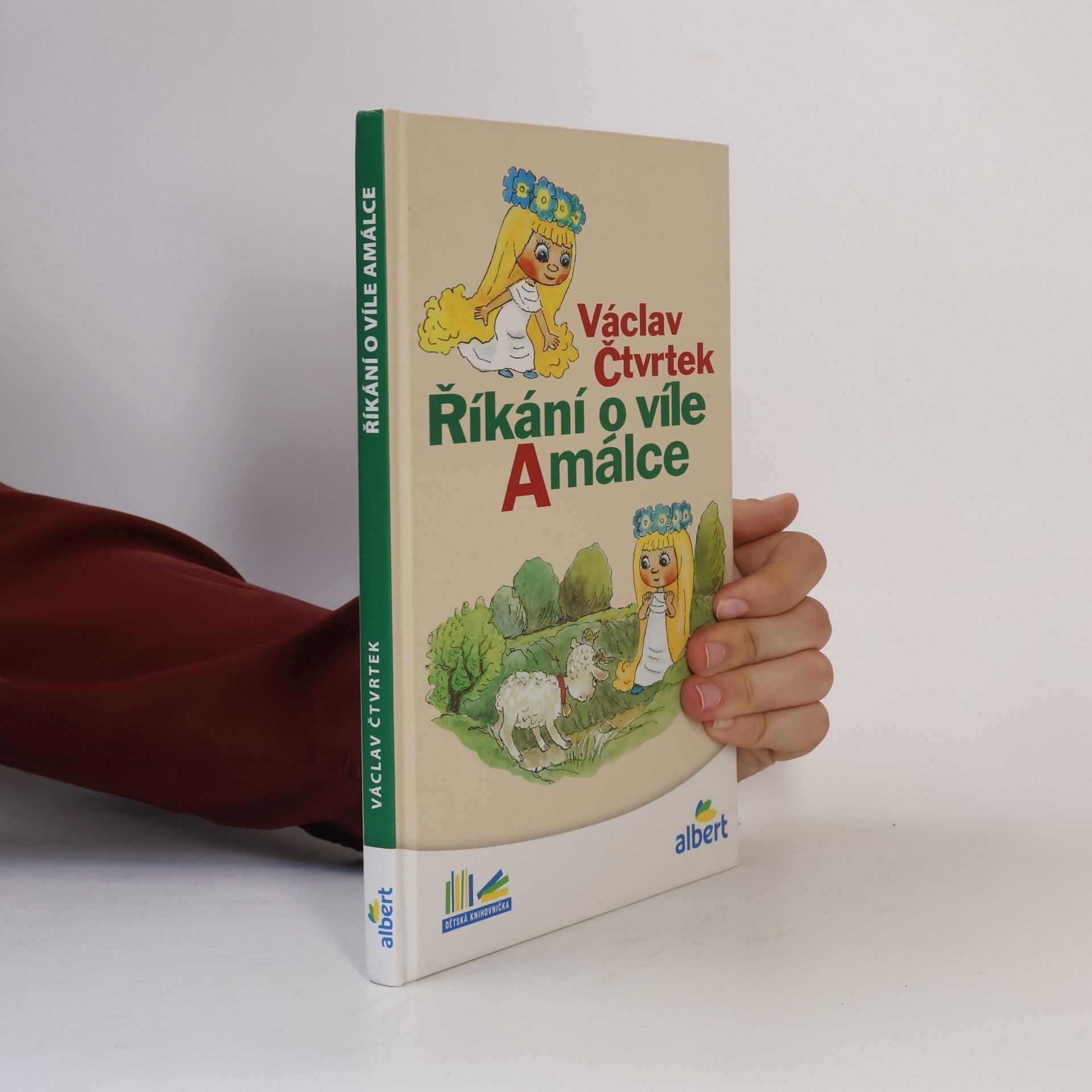 Václav Čtvrtek Říkání o víle Amálce